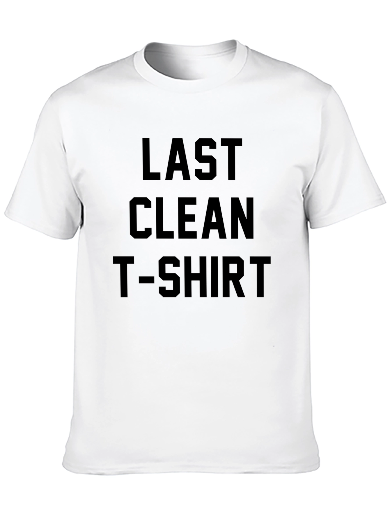 Last Clean T-Shirt Graphic Tee
