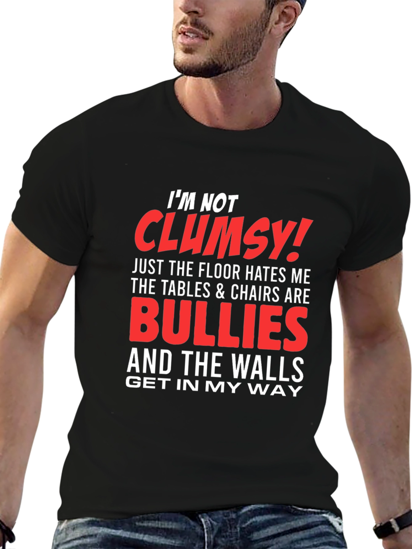 Funny Im Not Clumsy Graphic Tee