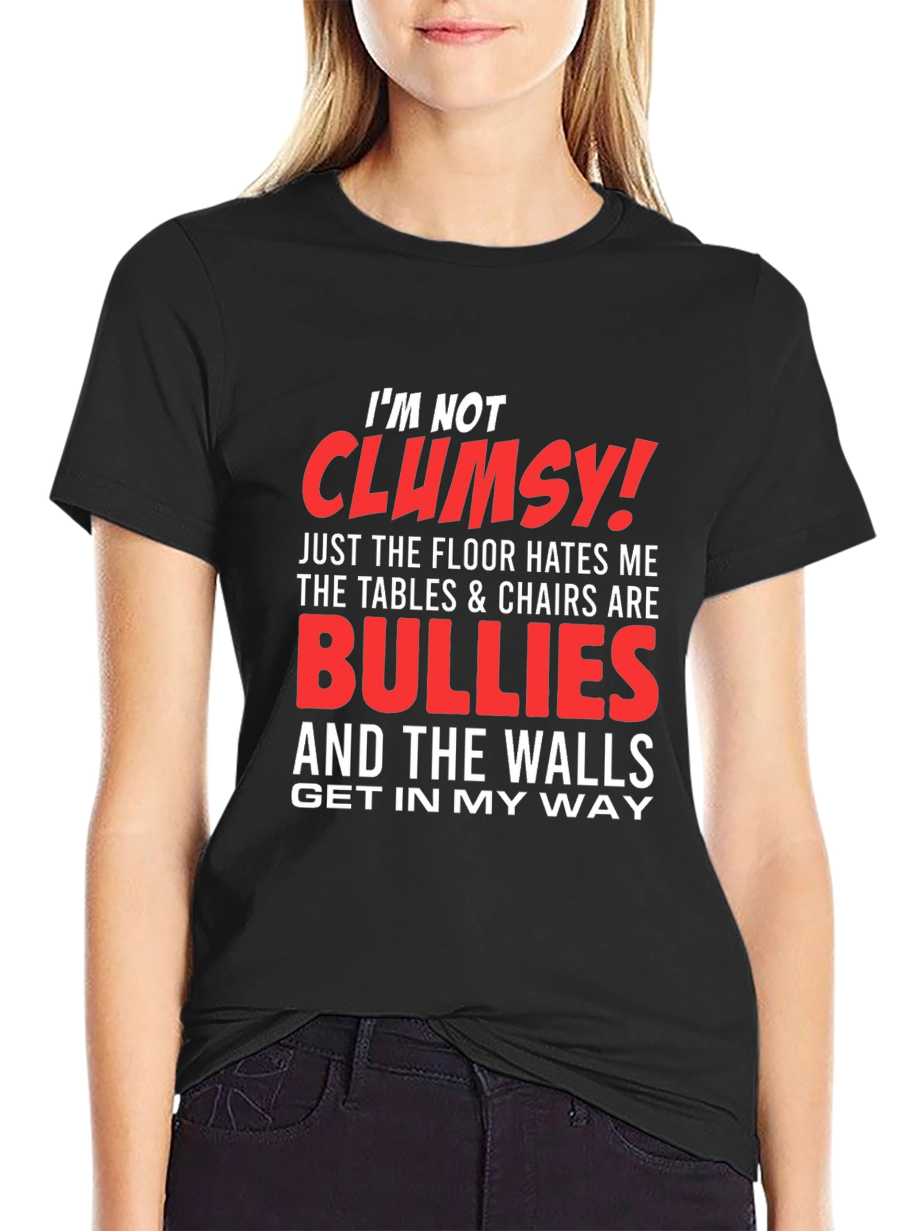 Funny Im Not Clumsy Graphic Tee