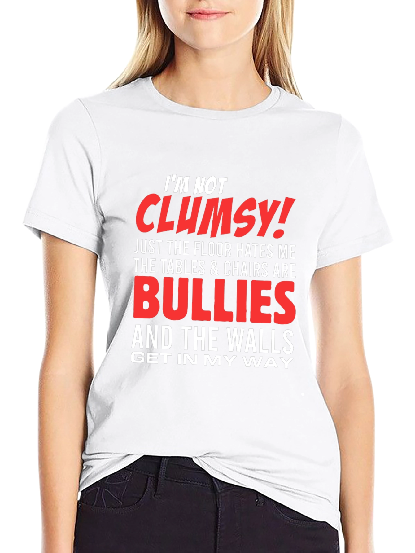 Funny Im Not Clumsy Graphic Tee