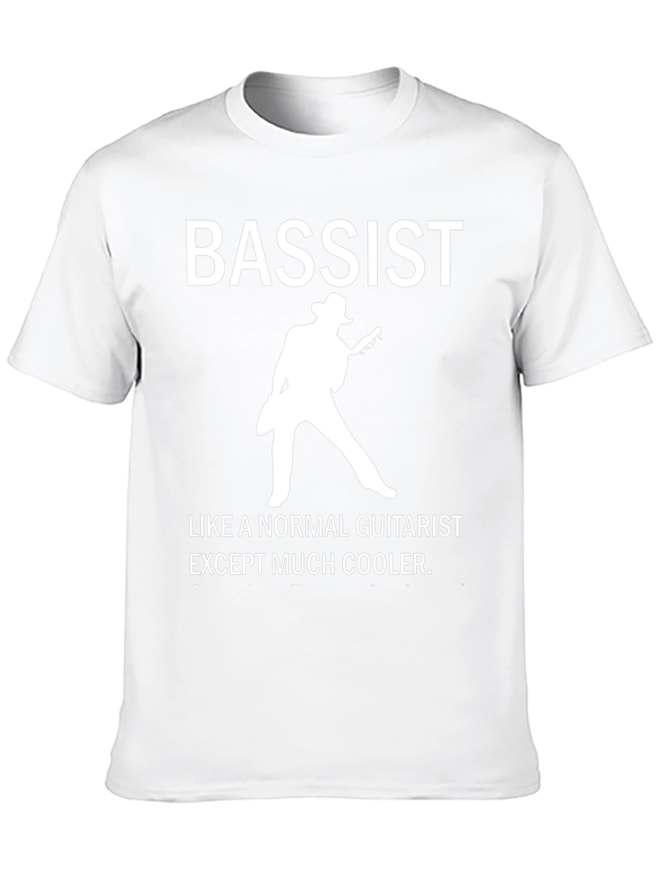 Cool Bassist Graphic T-Shirt - Musician Humor Tee