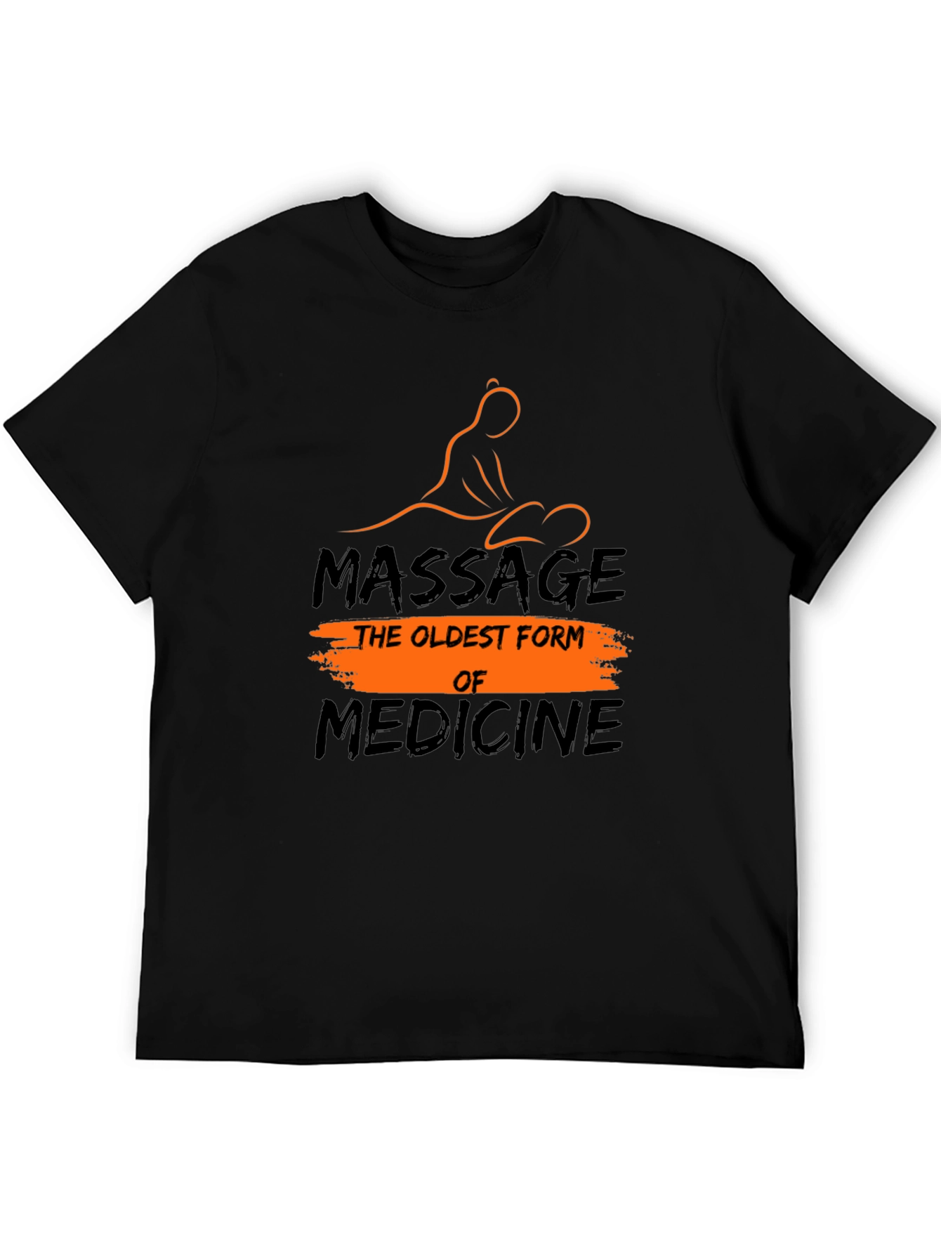 Massage Therapy T-Shirt: The Oldest Form of Medicine