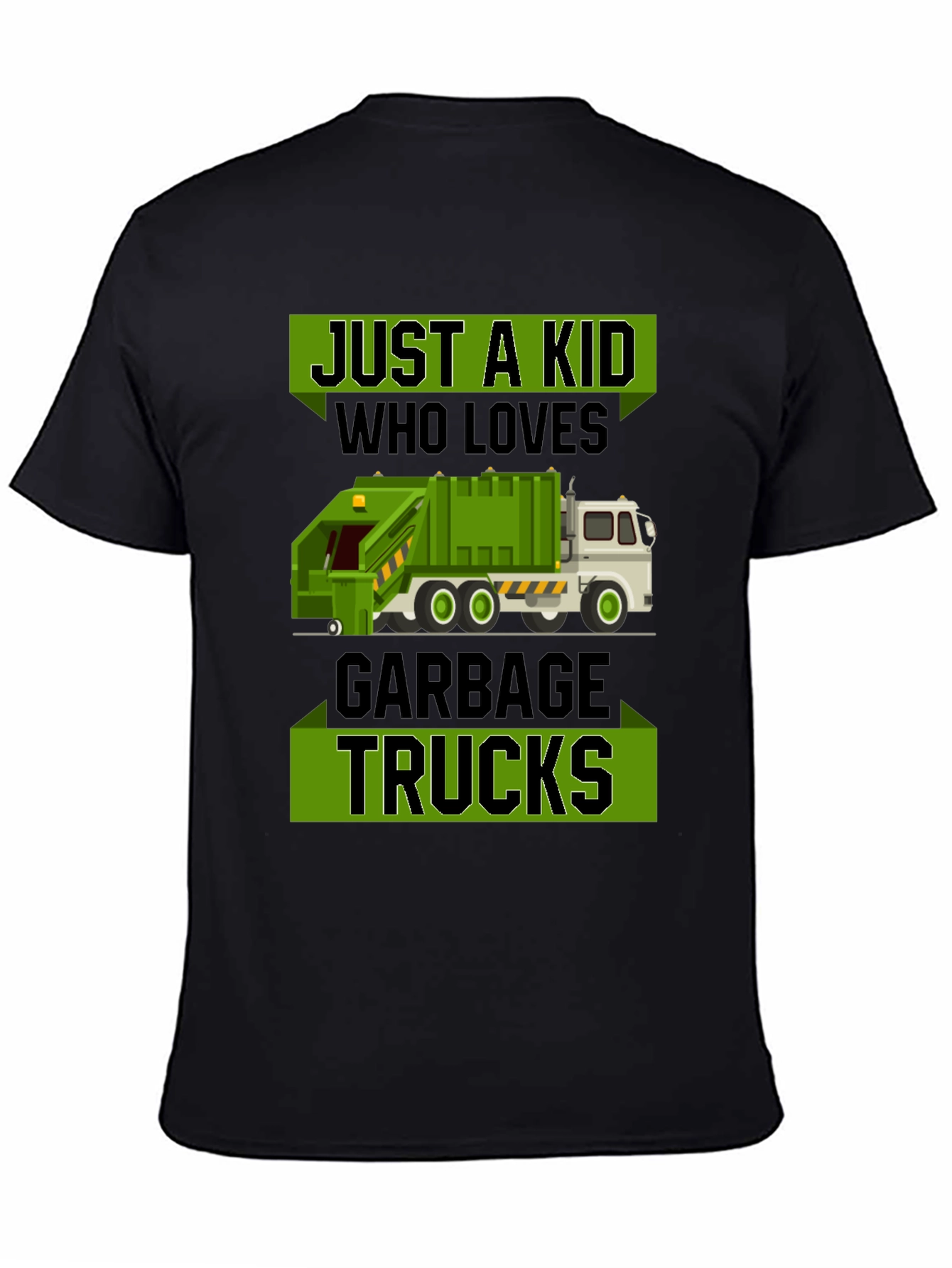 Just a Kid Who Loves Garbage Trucks T-Shirt