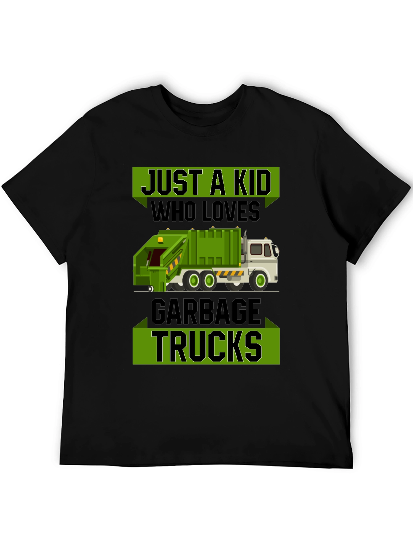 Just a Kid Who Loves Garbage Trucks T-Shirt