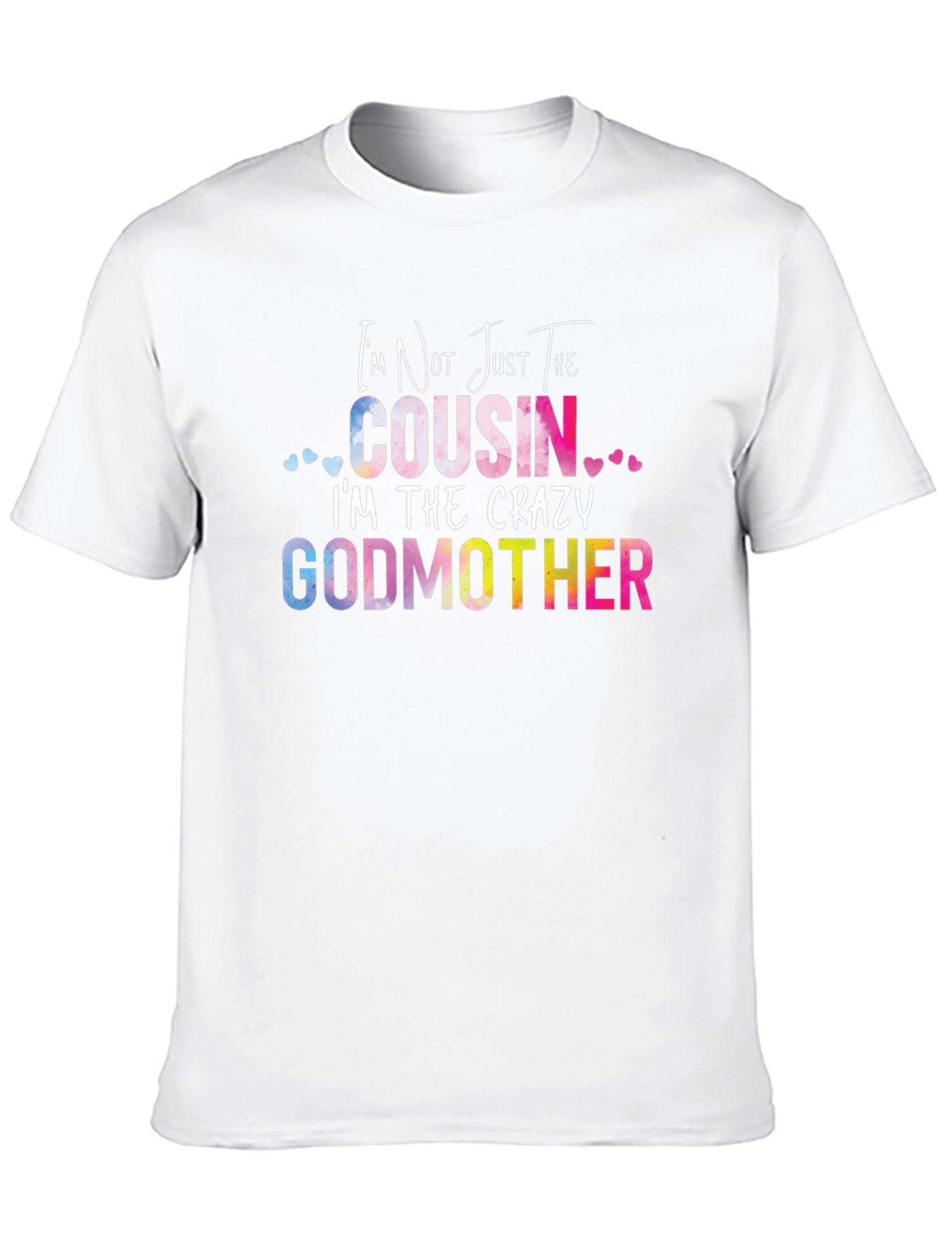 Crazy Godmother T-Shirt - Funny Cousin Tee