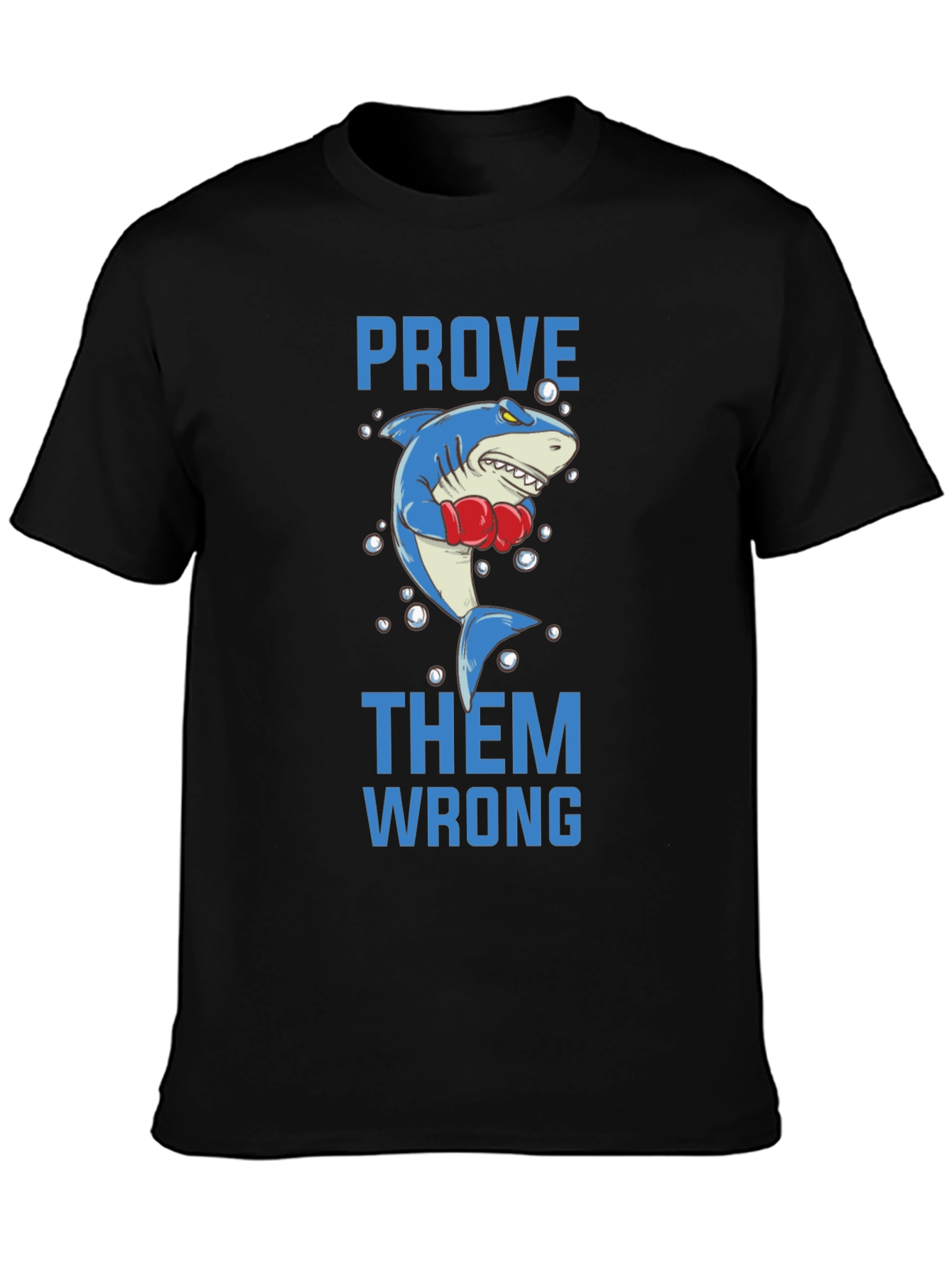 Prove Them Wrong Boxing Shark Graphic Tee