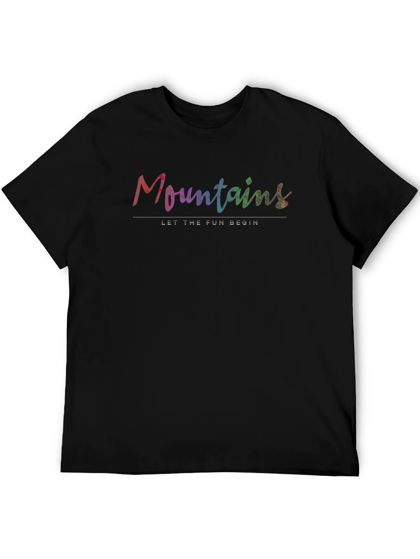 Mountains Let the Fun Begin Black T-Shirt