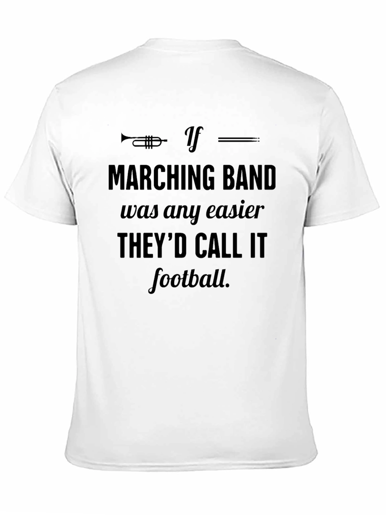 Marching Band T-Shirt - Funny Music Tee