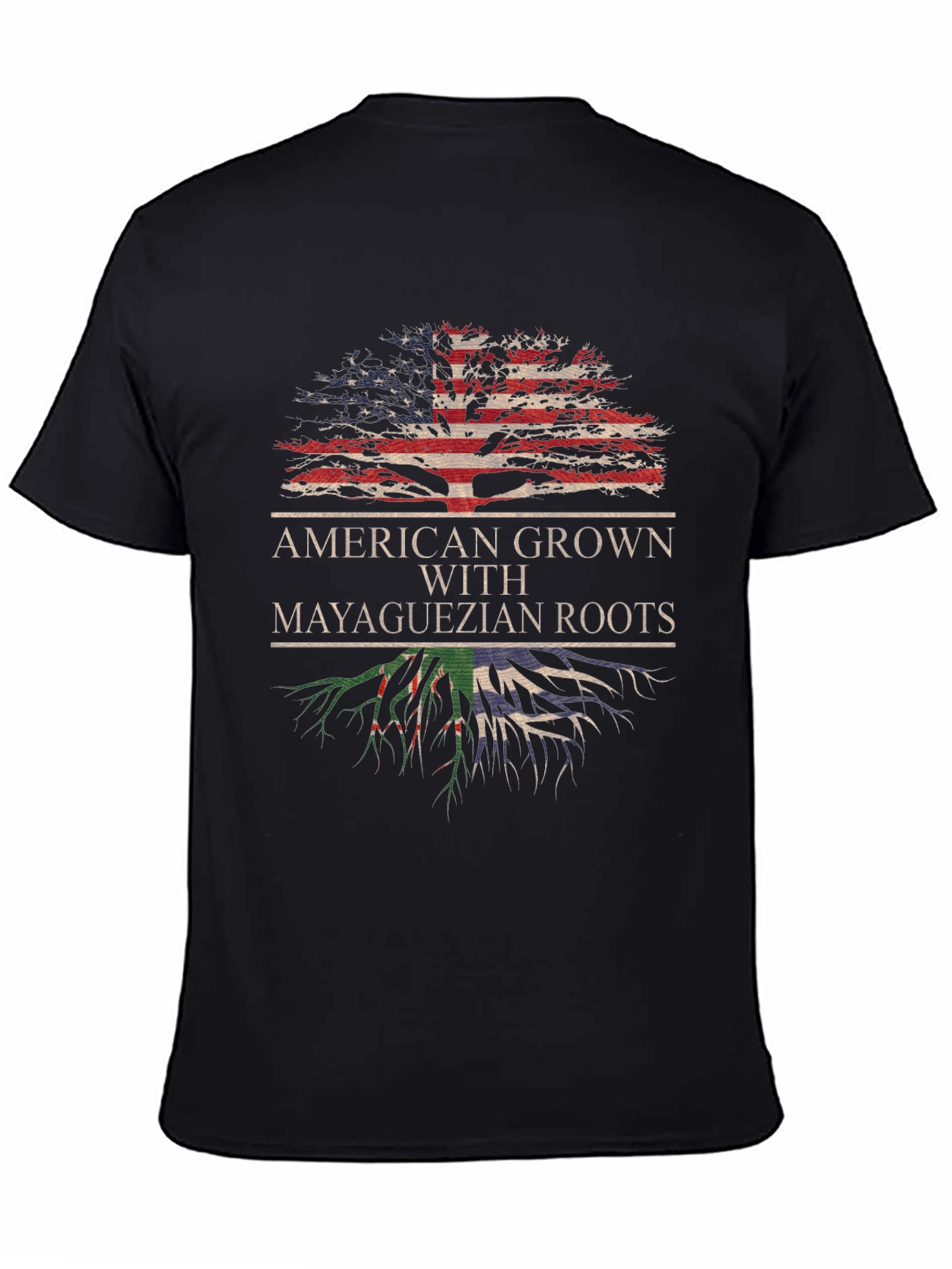 American Grown with Mayaguezian Roots T-Shirt