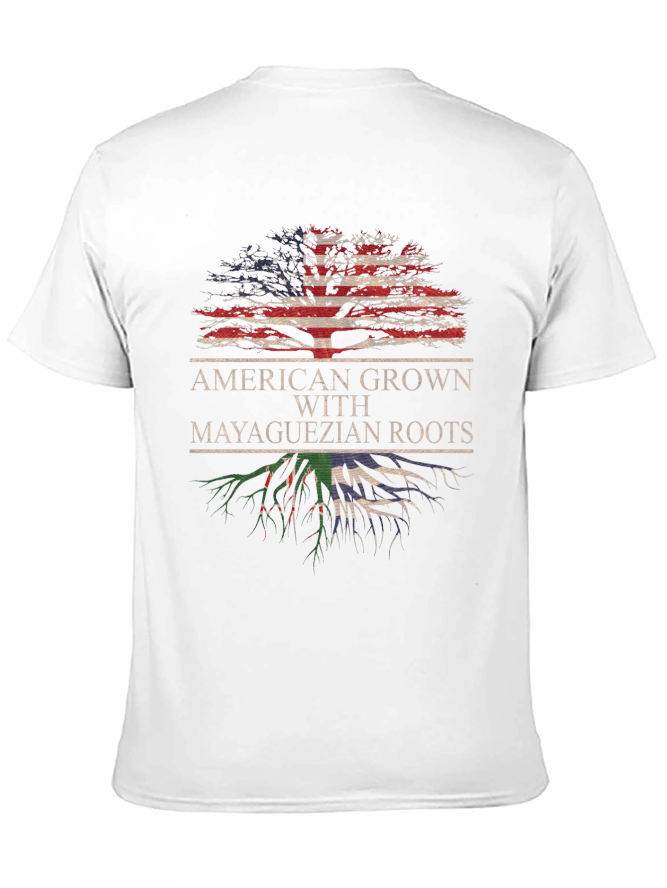 American Grown with Mayaguezian Roots T-Shirt