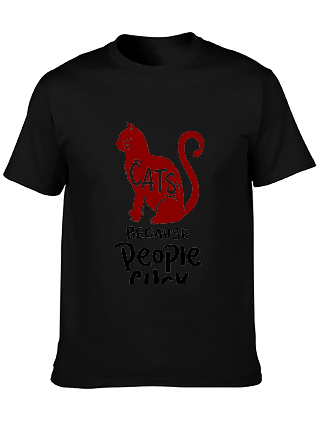 Cats Because People Suck Graphic T-Shirt