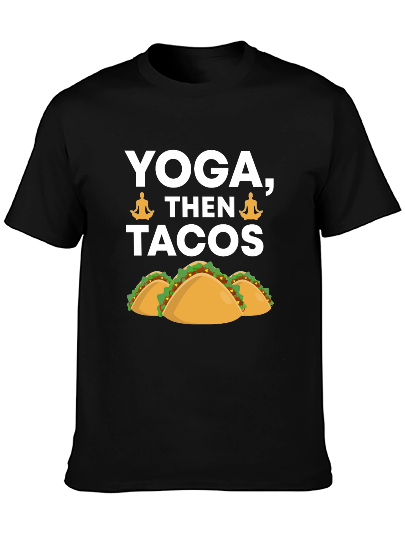 Yoga Then Tacos Graphic Tee - Black
