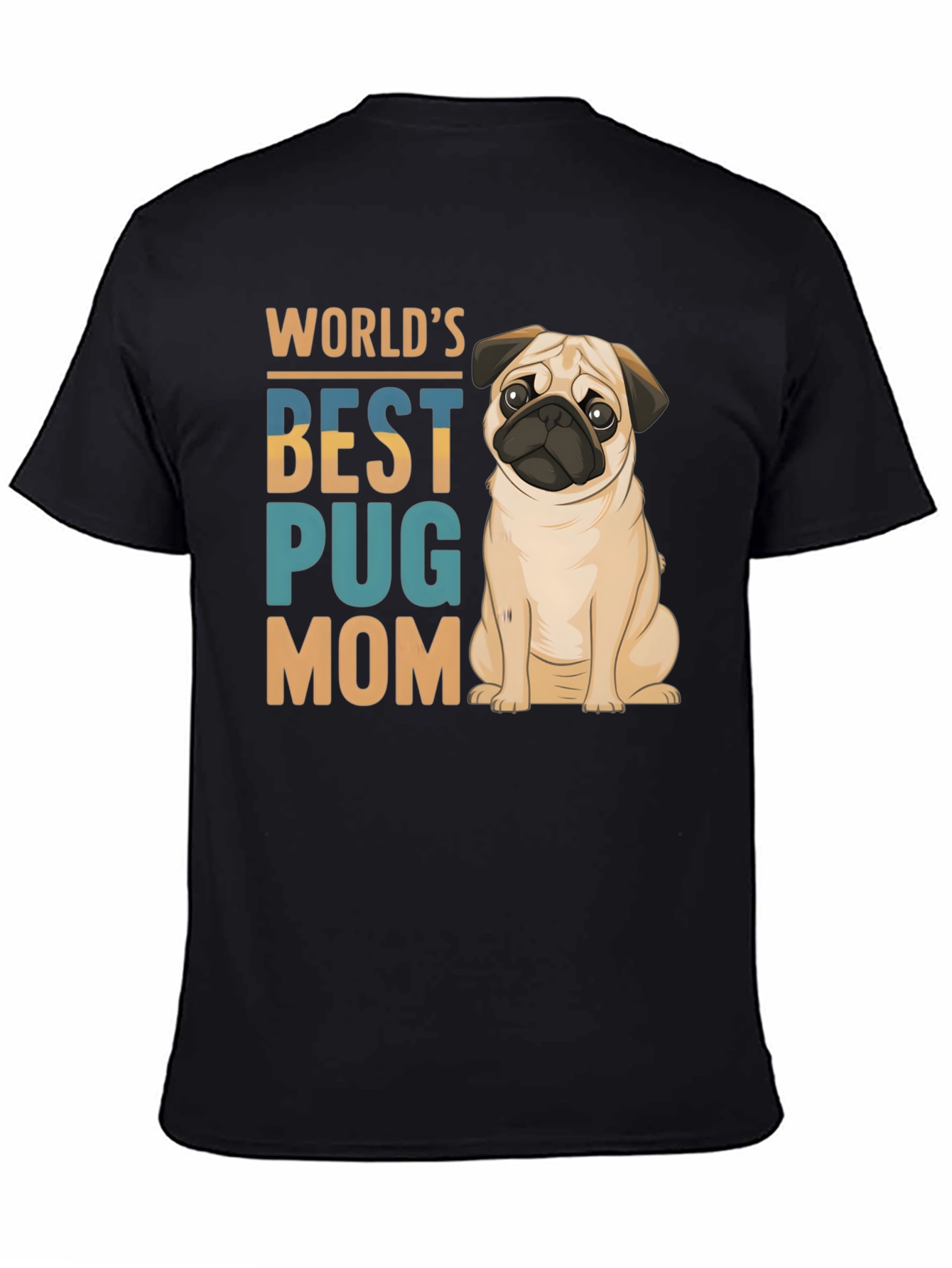 Worlds Best Pug Mom Black T-Shirt