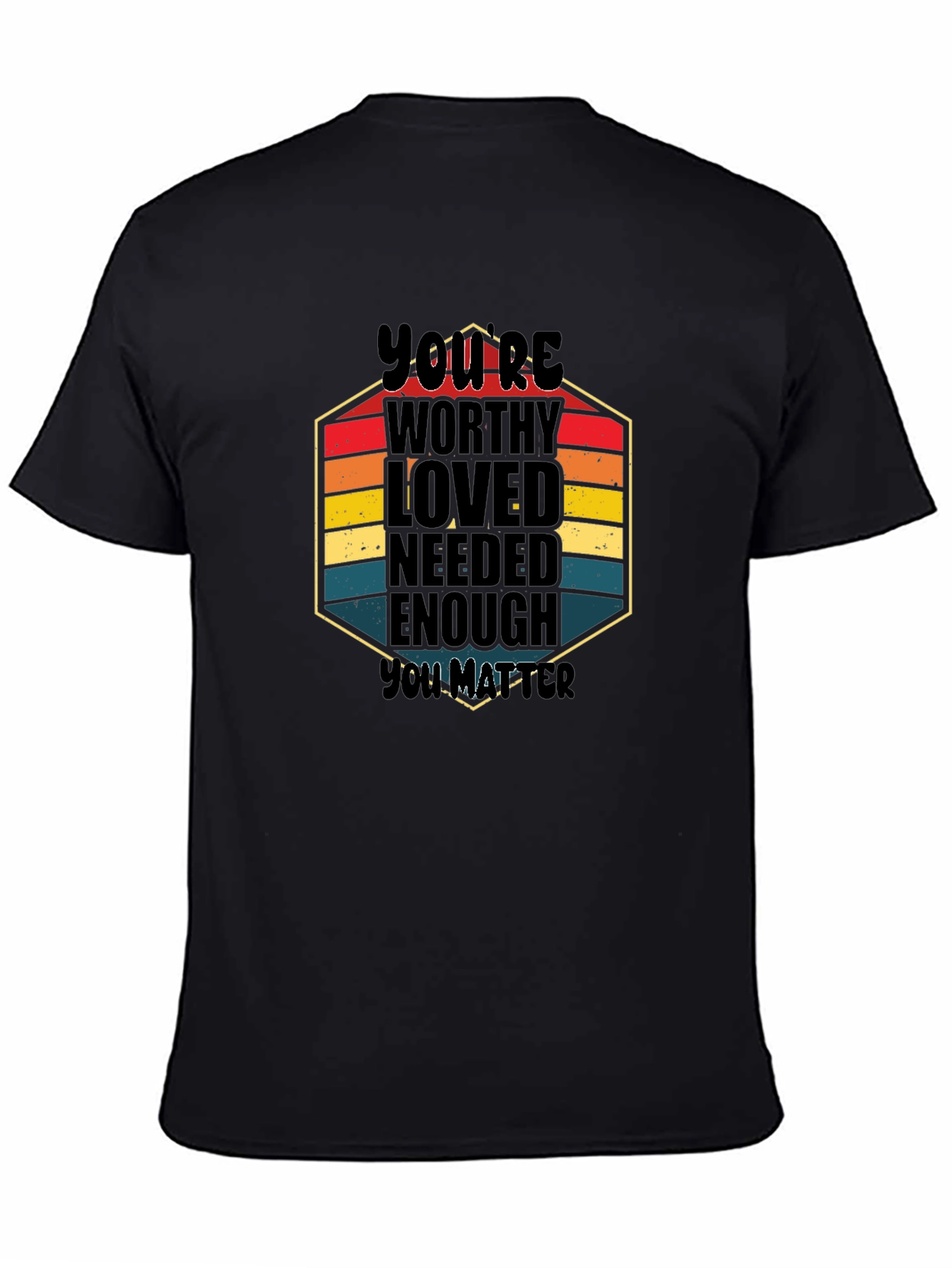 Youre Worthy Graphic T-Shirt