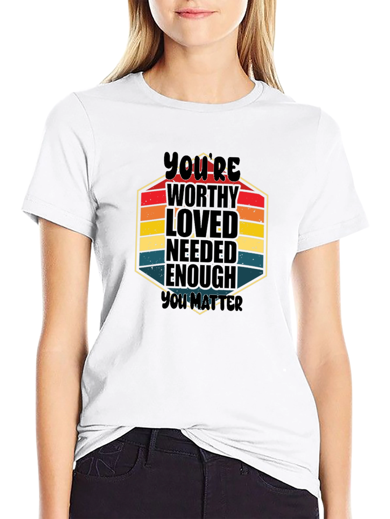 Youre Worthy Graphic T-Shirt
