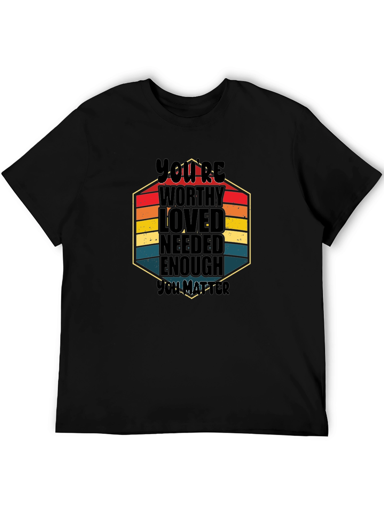 Youre Worthy Graphic T-Shirt