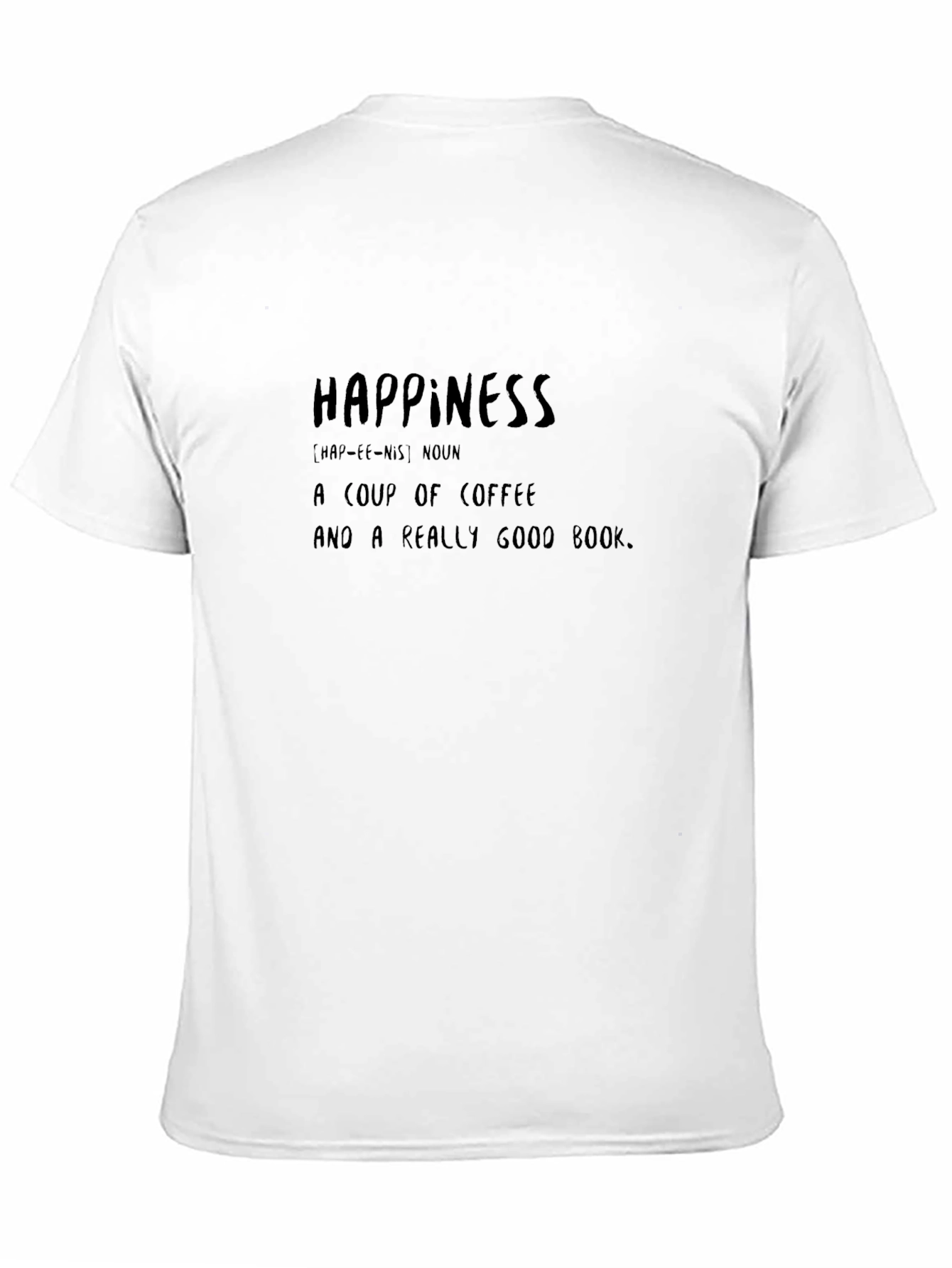 Happiness Defined T-Shirt