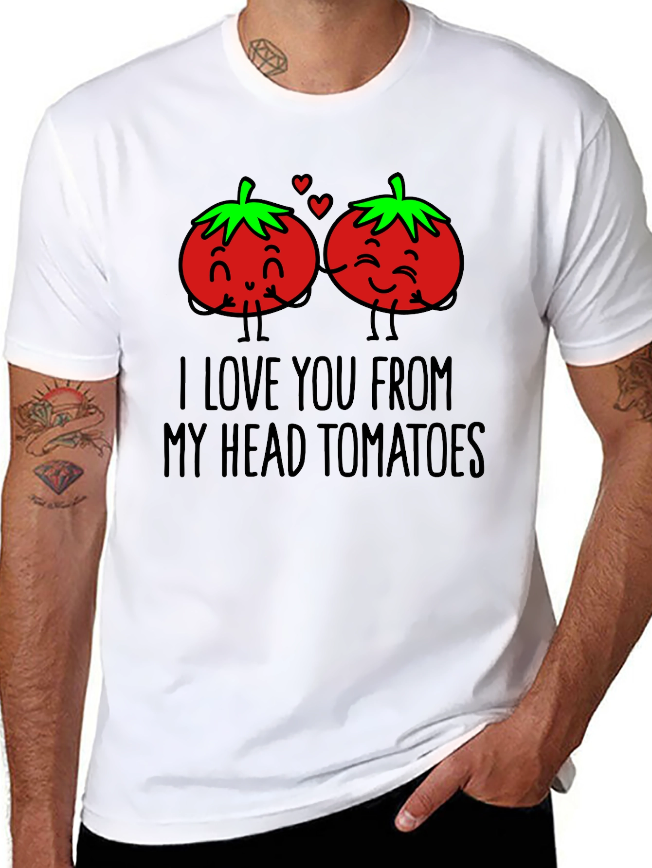 I Love You From My Head Tomatoes T-Shirt