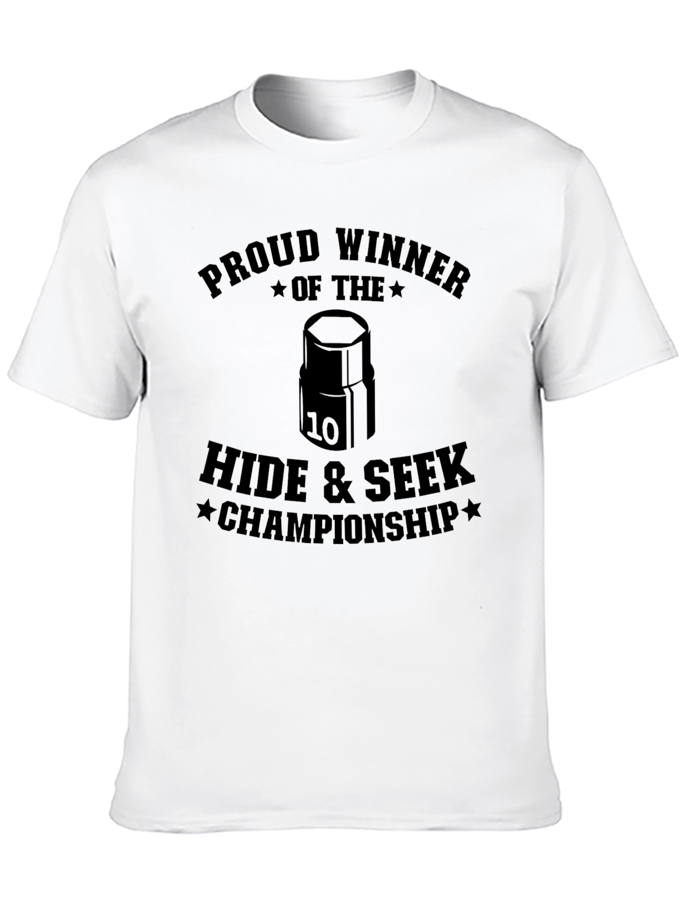Proud Winner Hide & Seek Championship T-Shirt