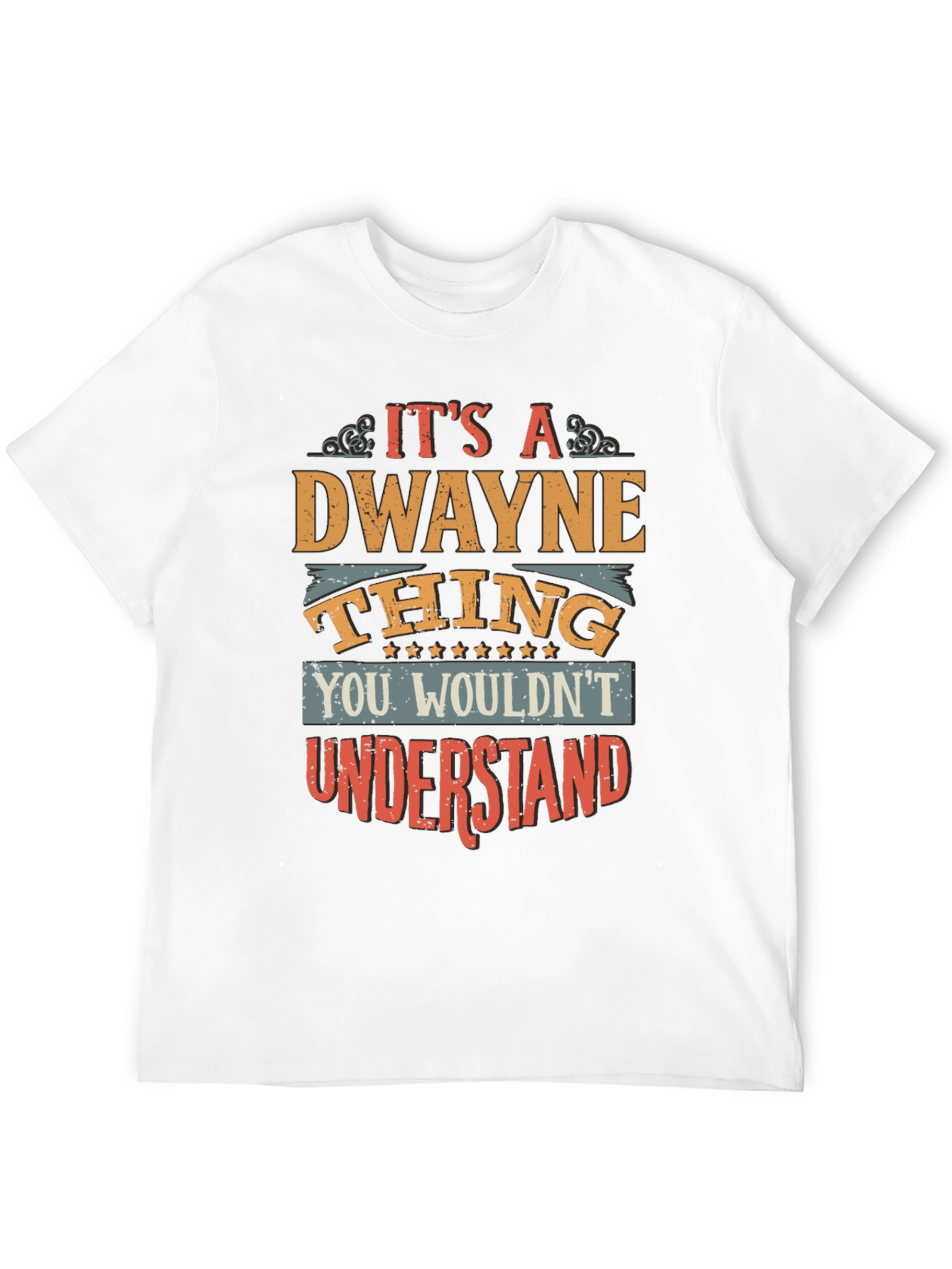 Its a Dwayne Thing T-Shirt