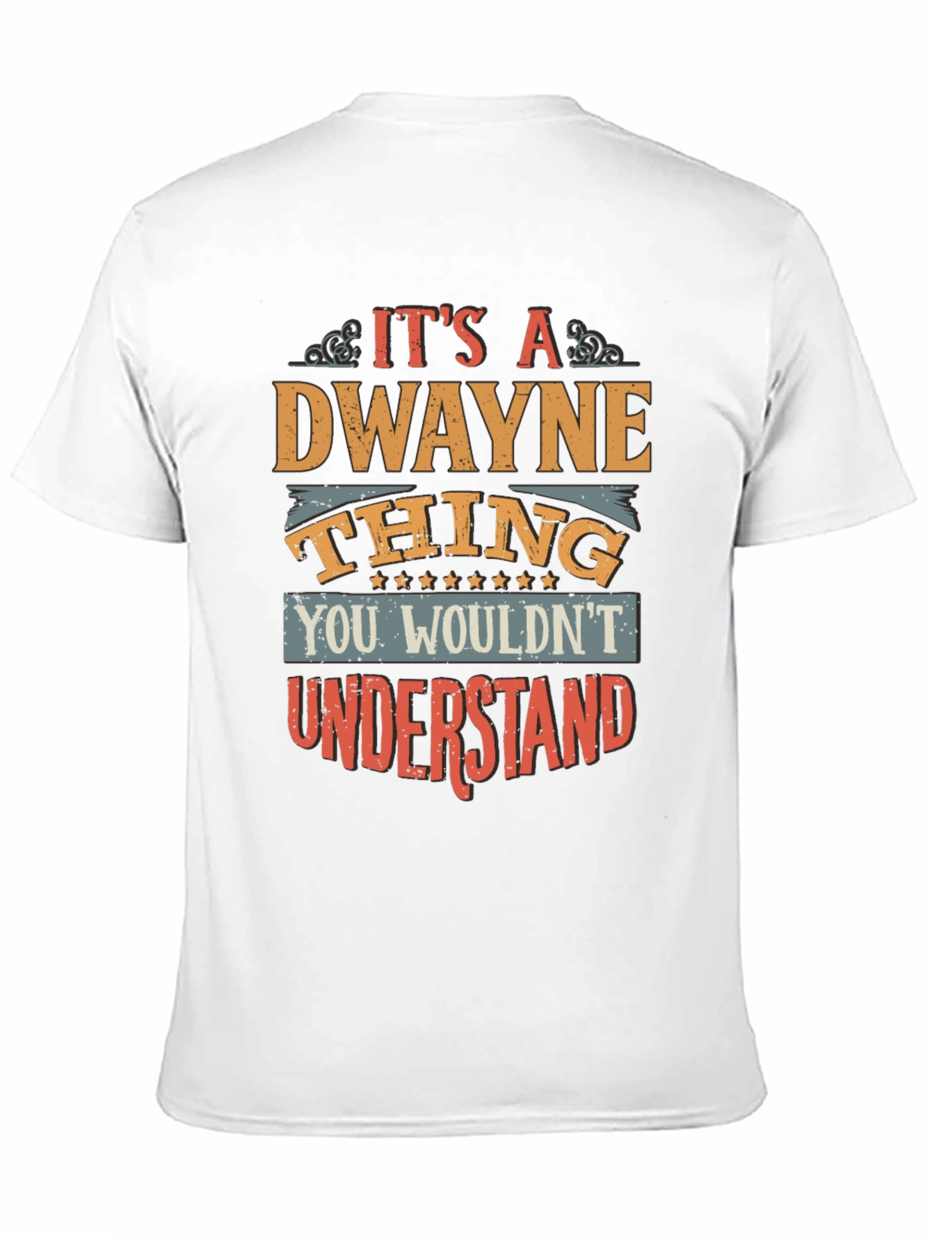 Its a Dwayne Thing T-Shirt