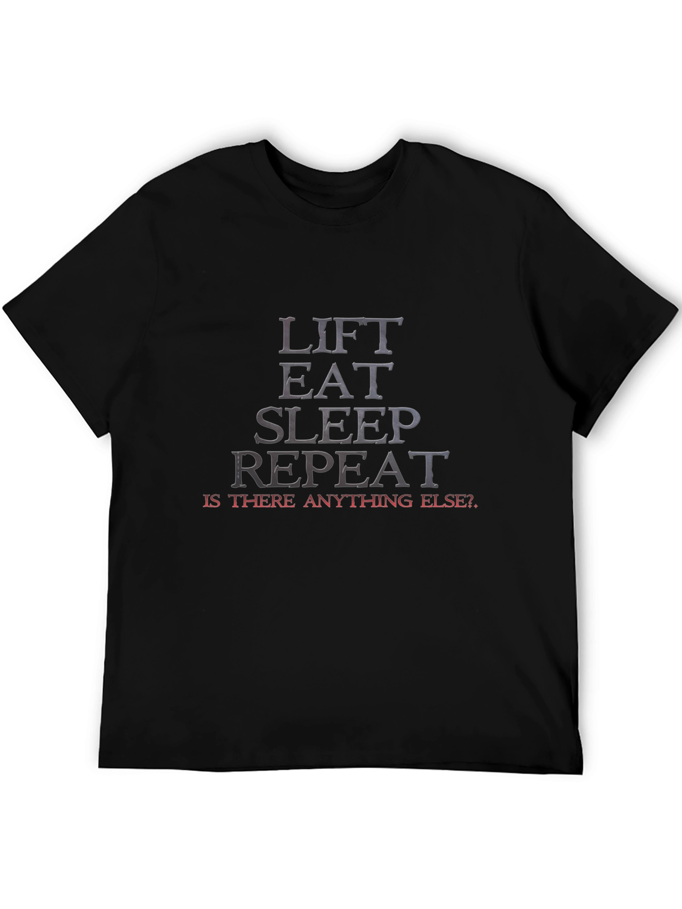 Lift Eat Sleep Repeat Graphic Tee