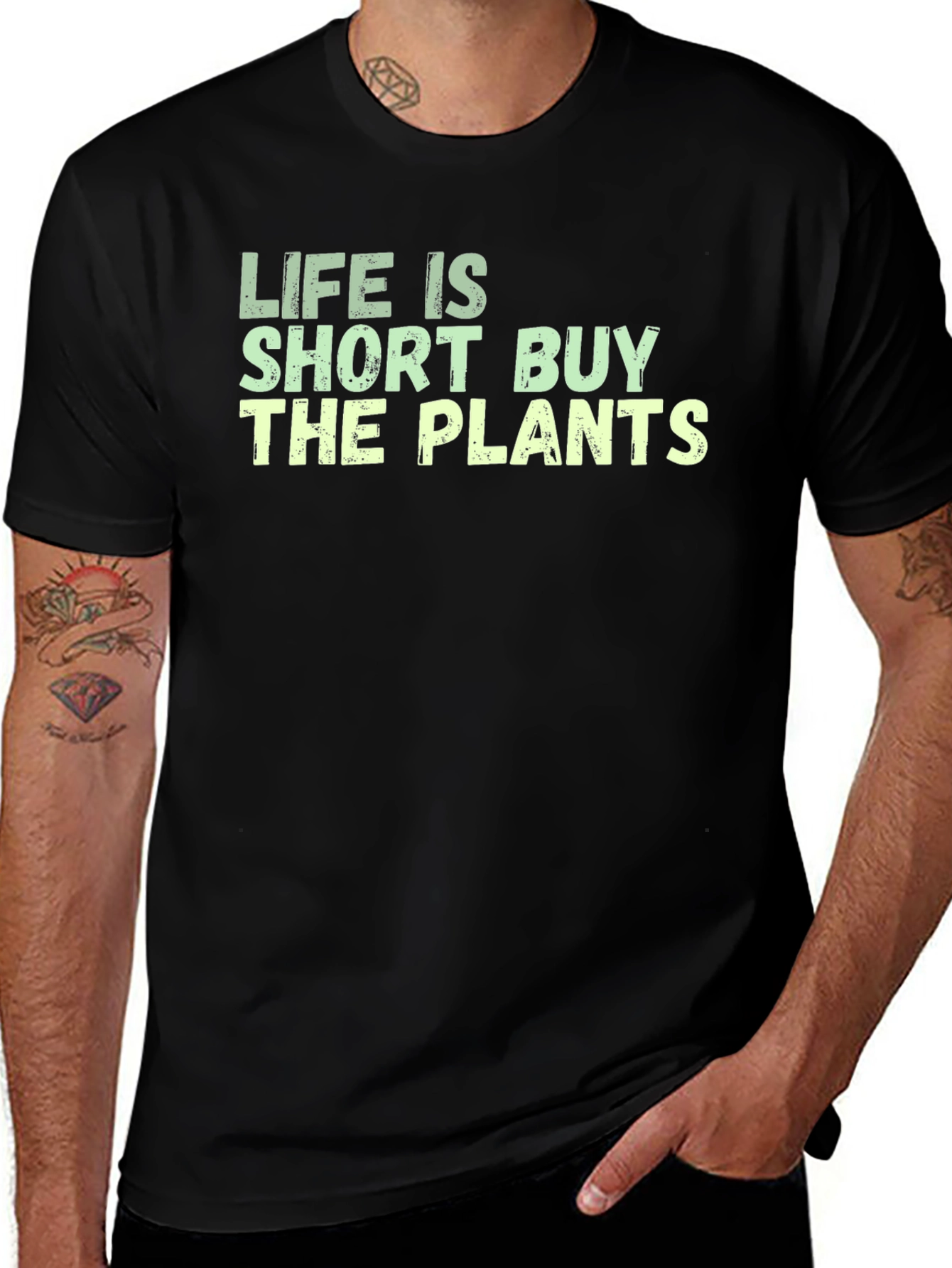 Life is Short Buy The Plants Graphic Tee
