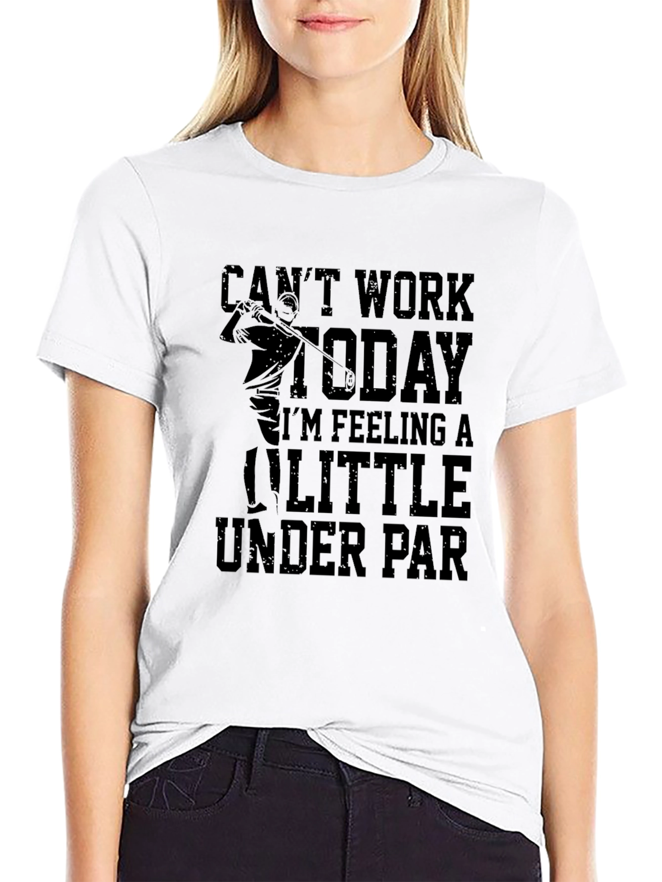 Cant Work Today Golf T-Shirt