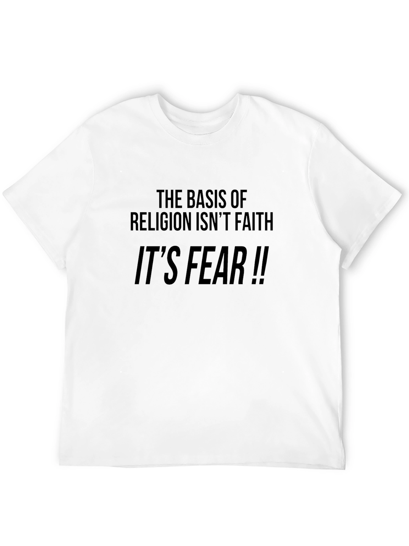 Fear Based Religion Graphic T-Shirt