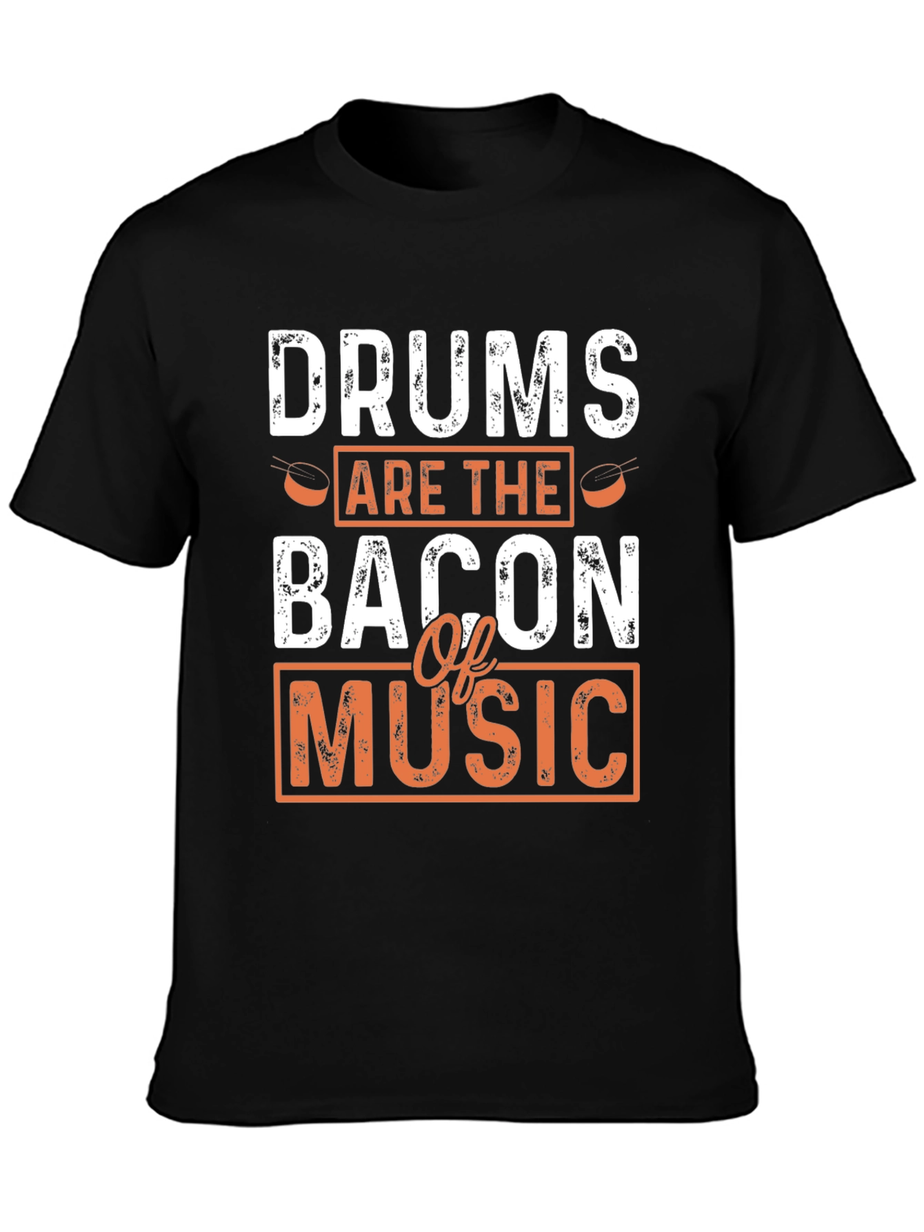 Drums are the Bacon of Music Black T-Shirt