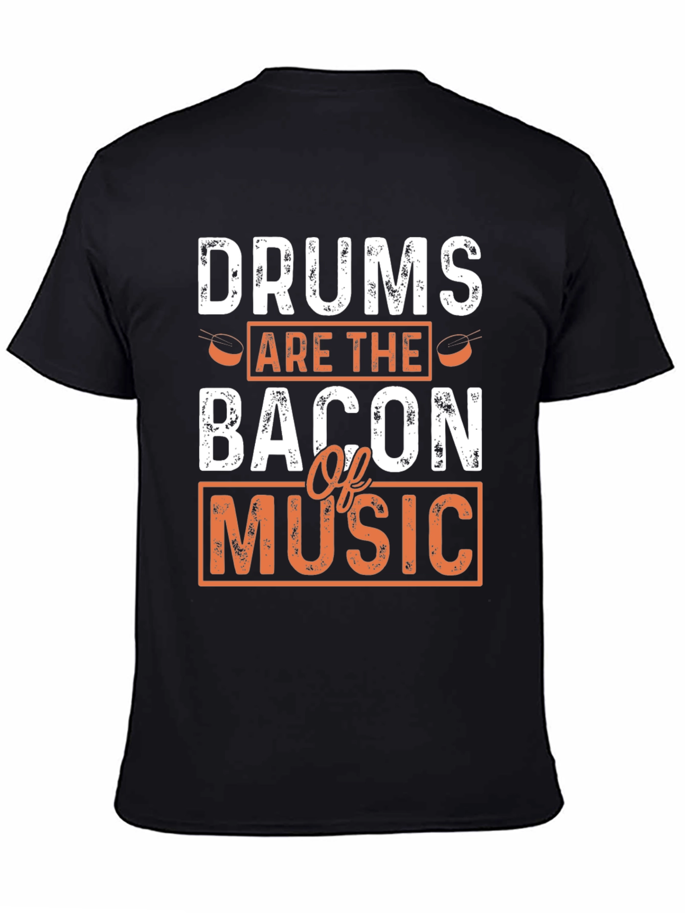 Drums are the Bacon of Music Black T-Shirt