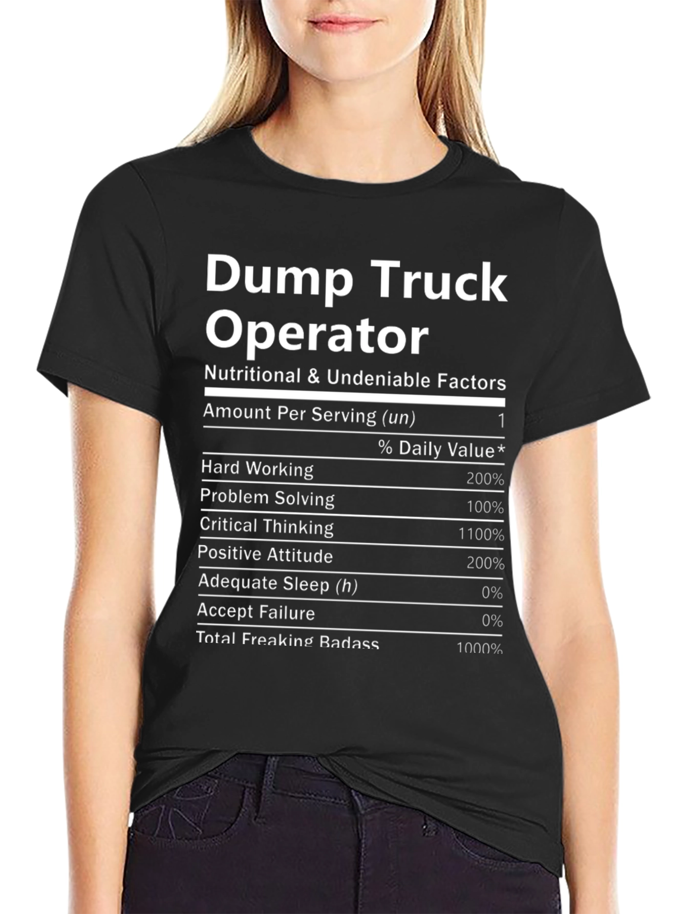 Dump Truck Operator Nutrition Facts T-Shirt