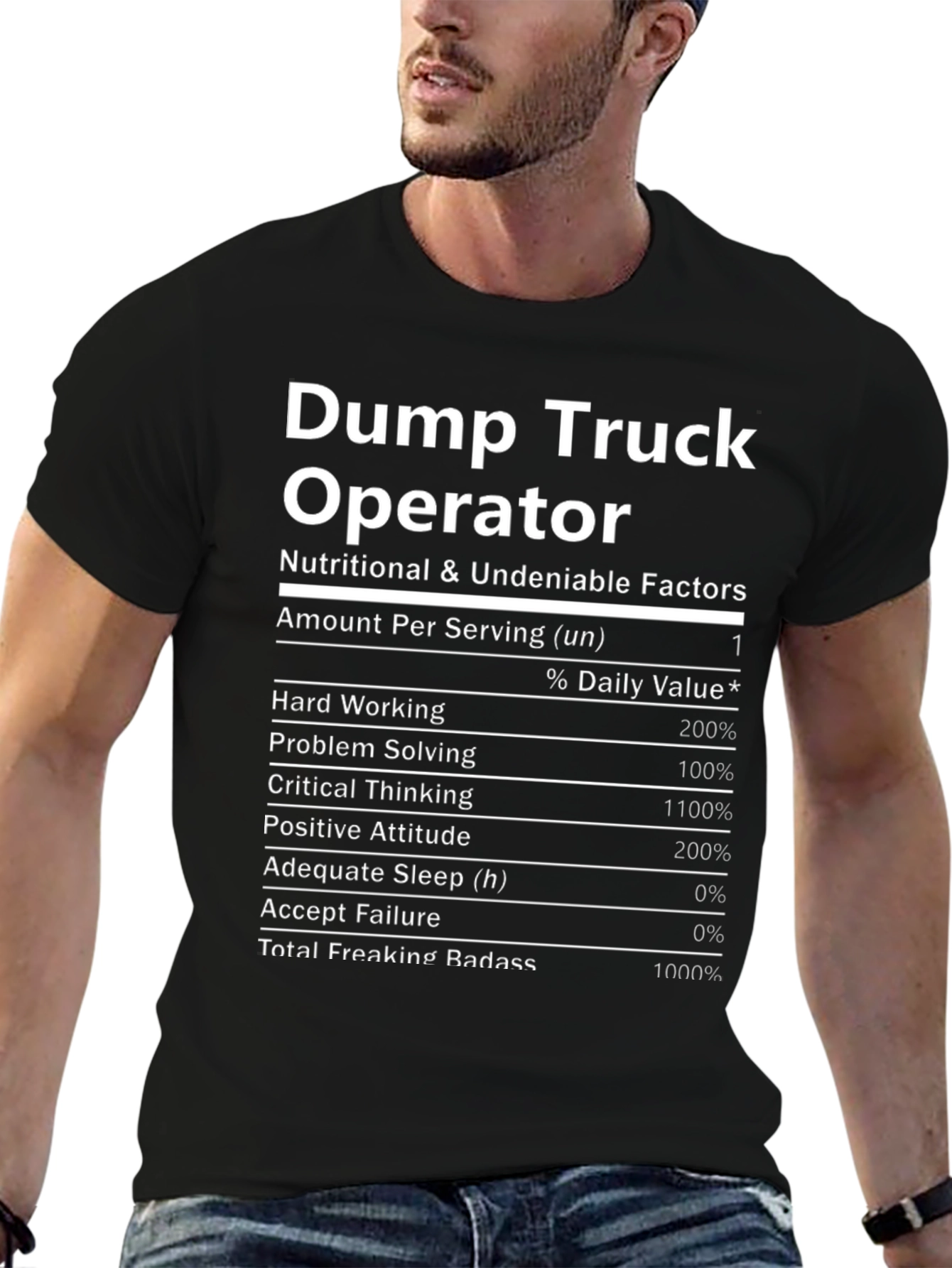 Dump Truck Operator Nutrition Facts T-Shirt