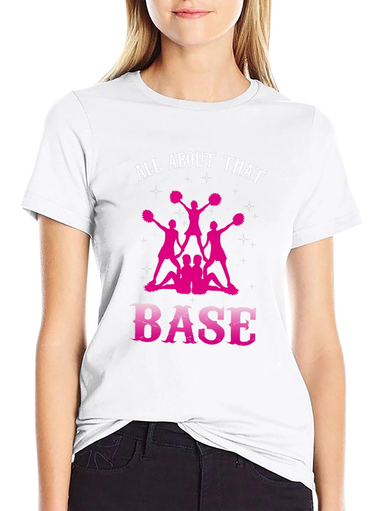 All About That Base Cheerleading T-Shirt