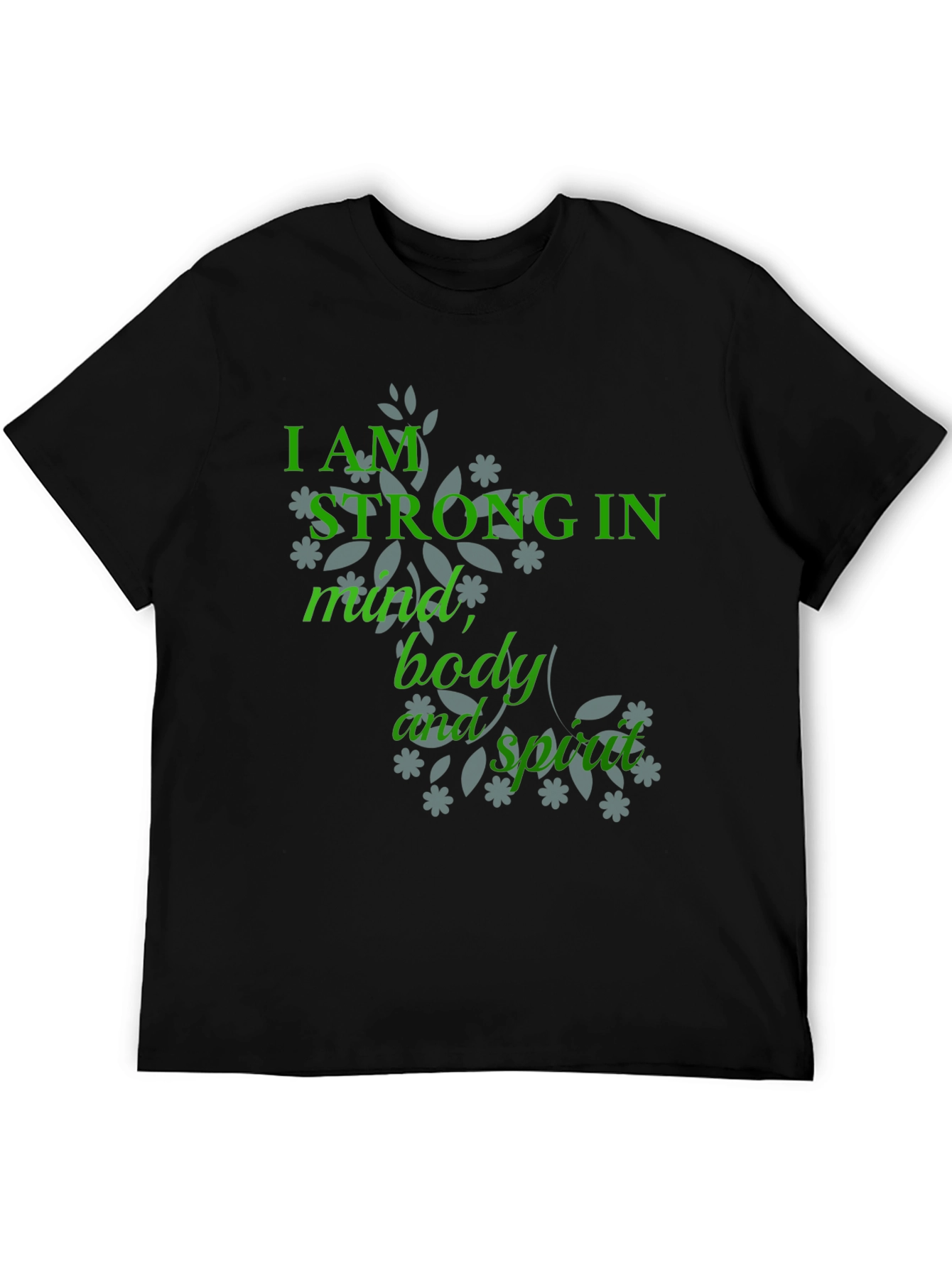 Strong Mind Body Spirit Graphic T-Shirt