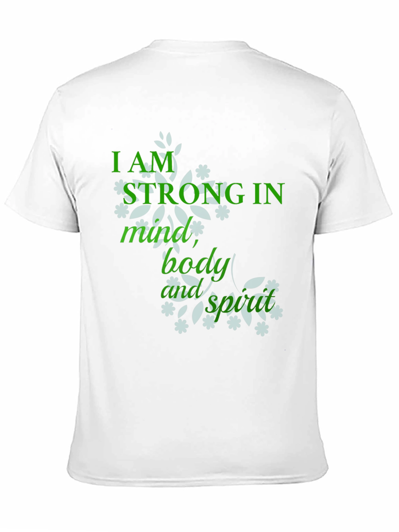 Strong Mind Body Spirit Graphic T-Shirt
