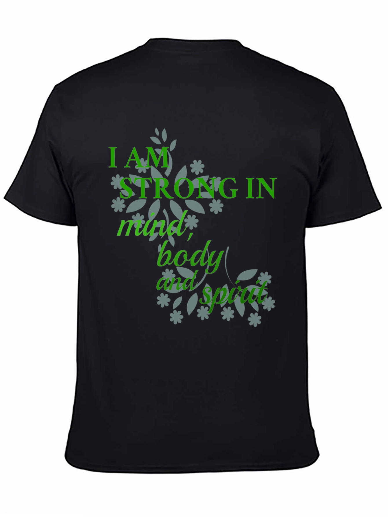 Strong Mind Body Spirit Graphic T-Shirt