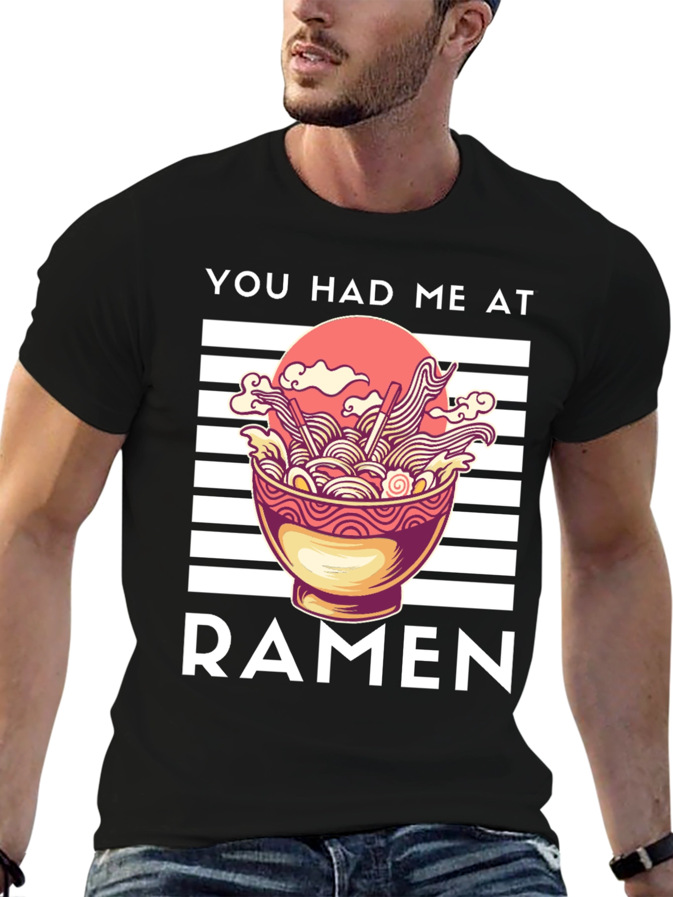 You Had Me at Ramen Graphic Tee