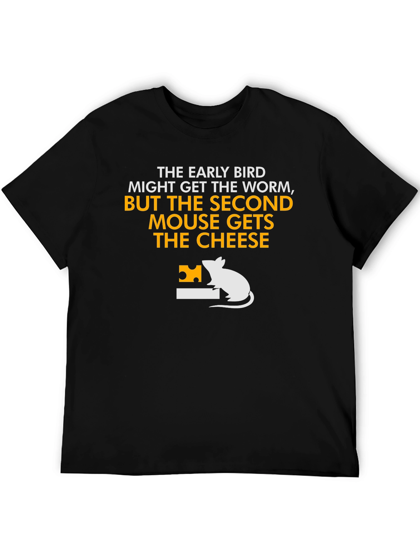 Funny Second Mouse Gets the Cheese Graphic T-Shirt