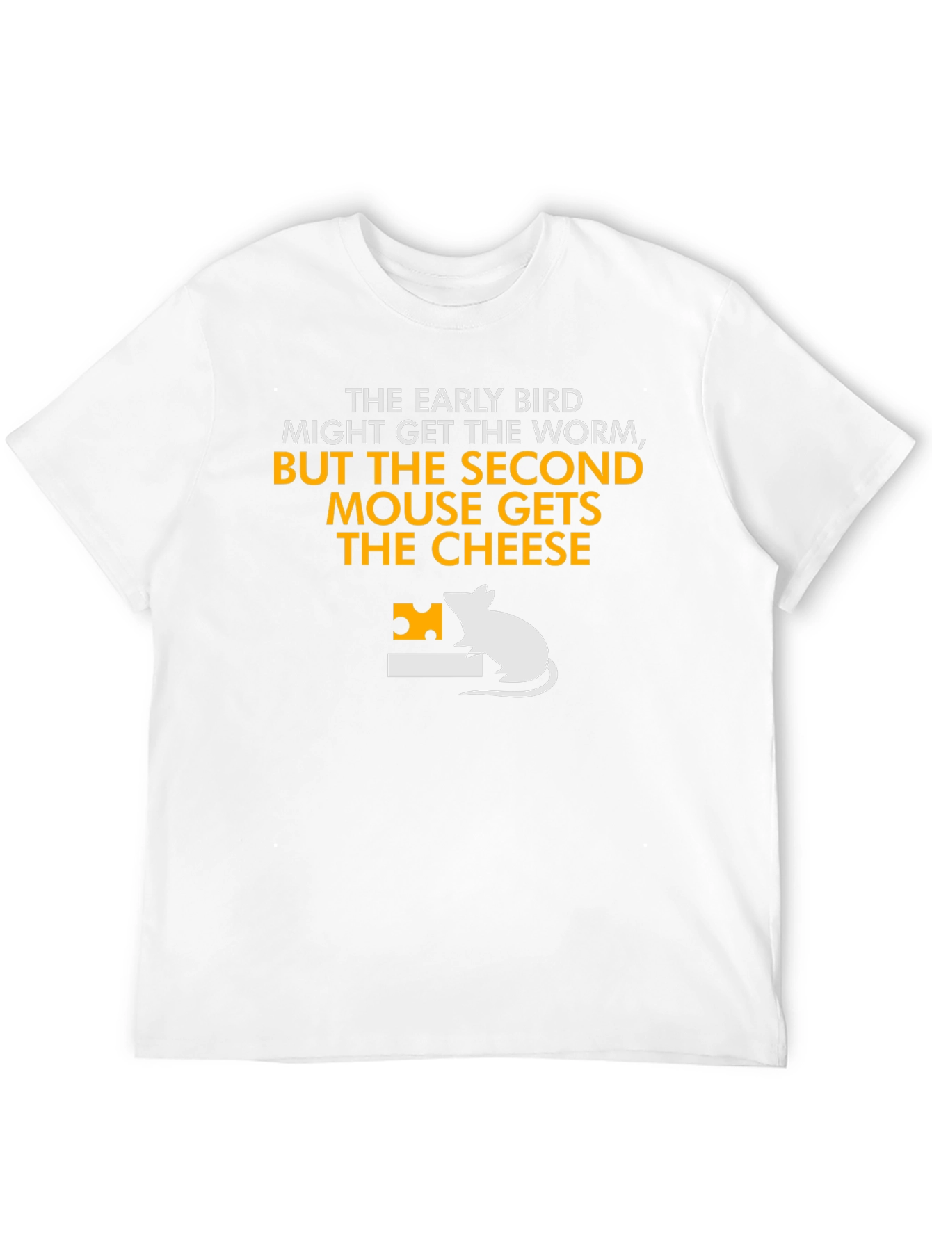 Funny Second Mouse Gets the Cheese Graphic T-Shirt
