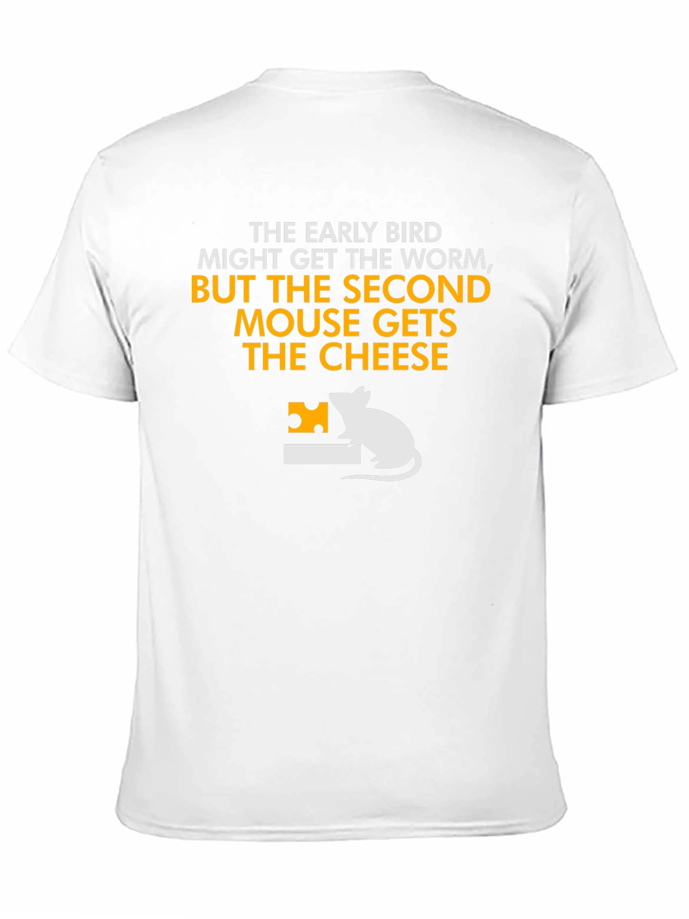 Funny Second Mouse Gets the Cheese Graphic T-Shirt