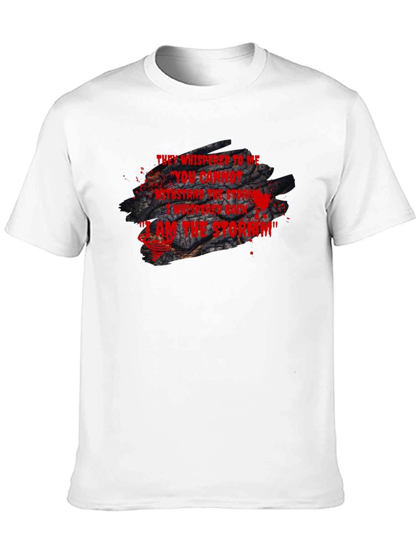 I Am The Storm Statement Black T-Shirt