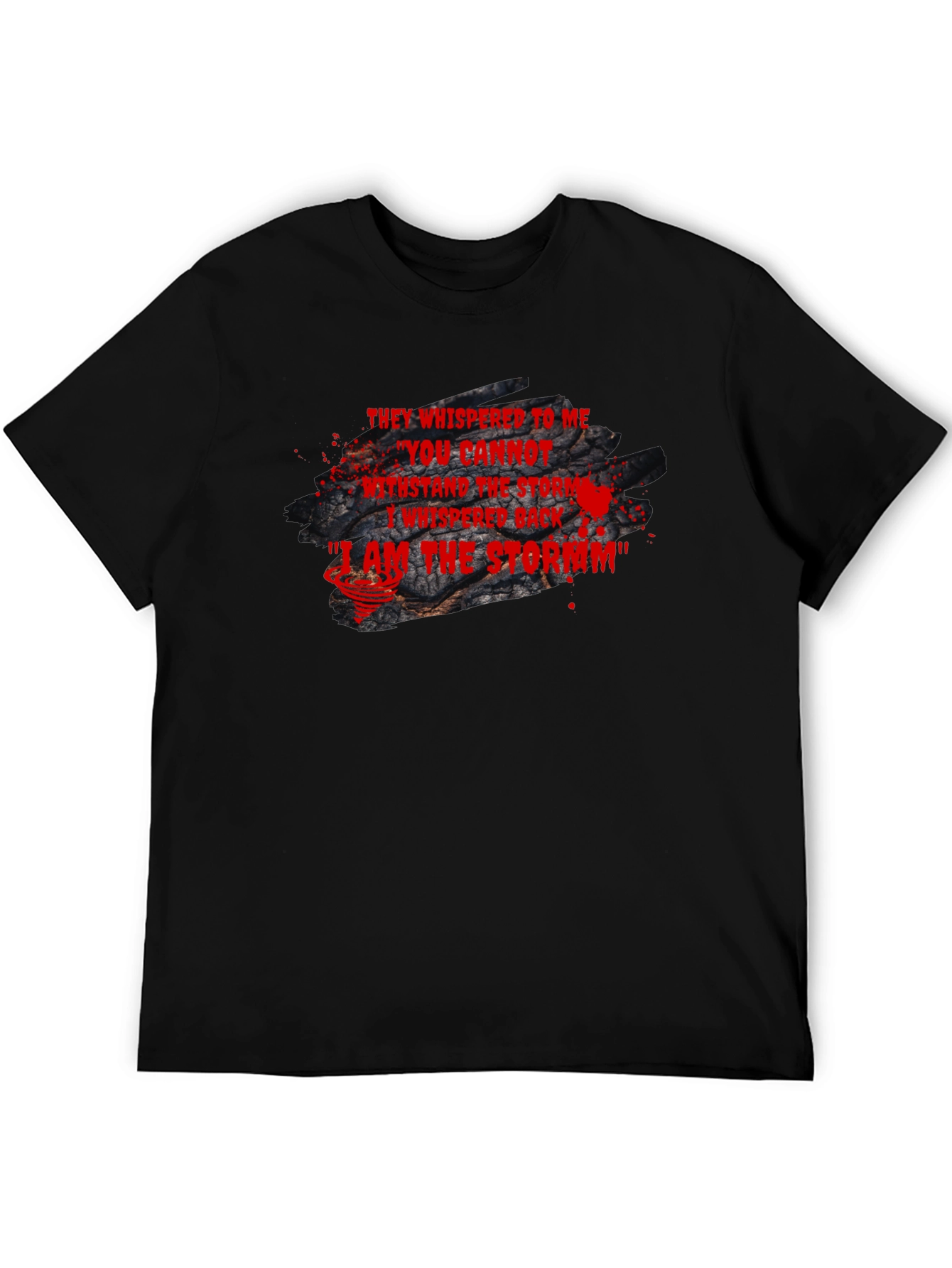 I Am The Storm Statement Black T-Shirt