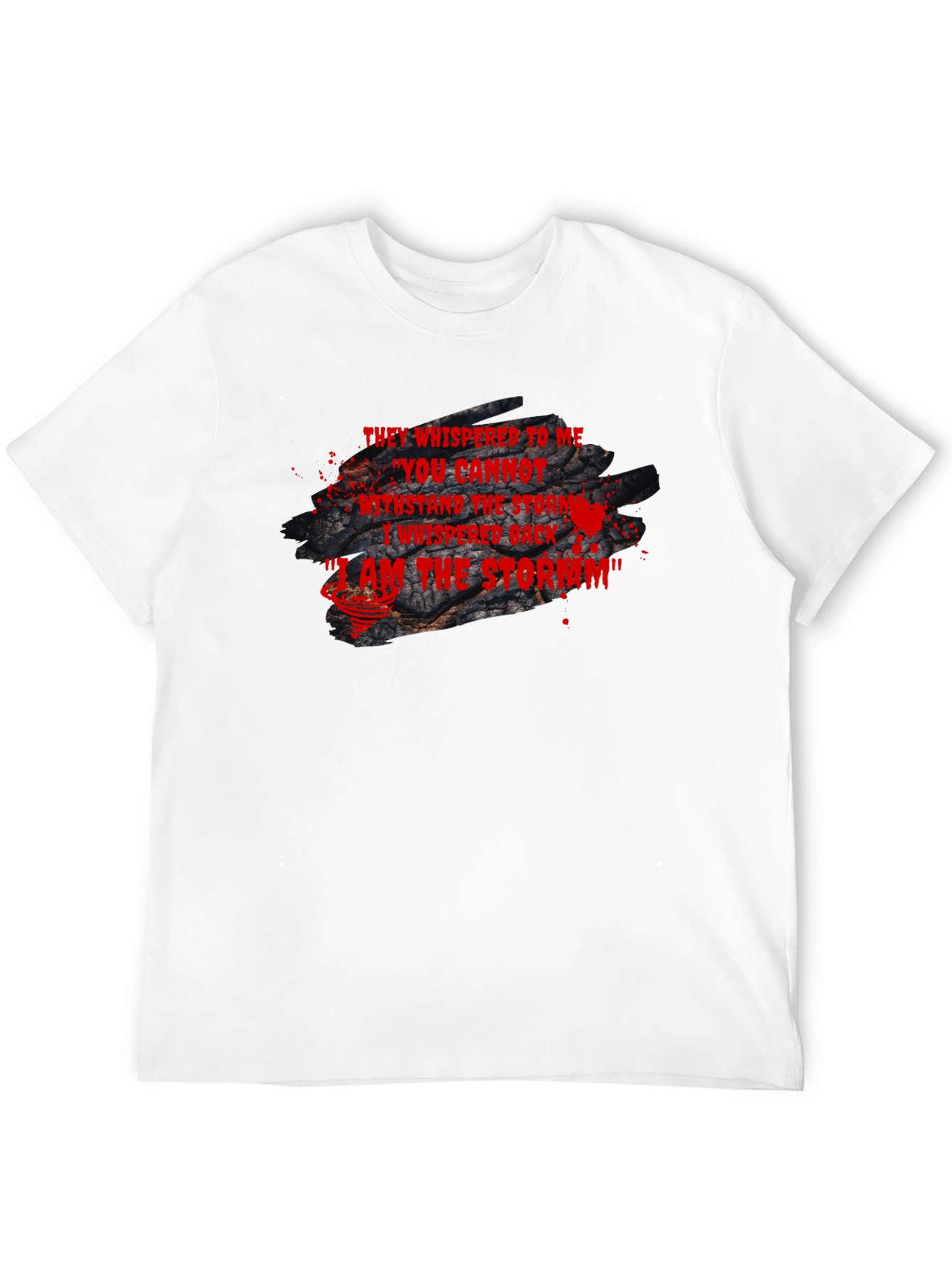 I Am The Storm Statement Black T-Shirt