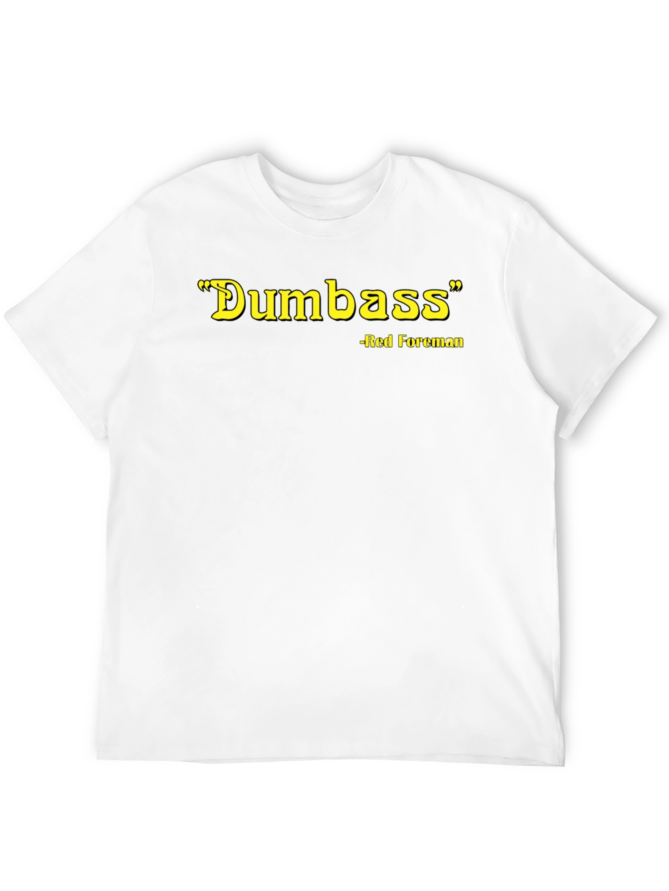 Red Foreman Dumbass Graphic T-Shirt - Black