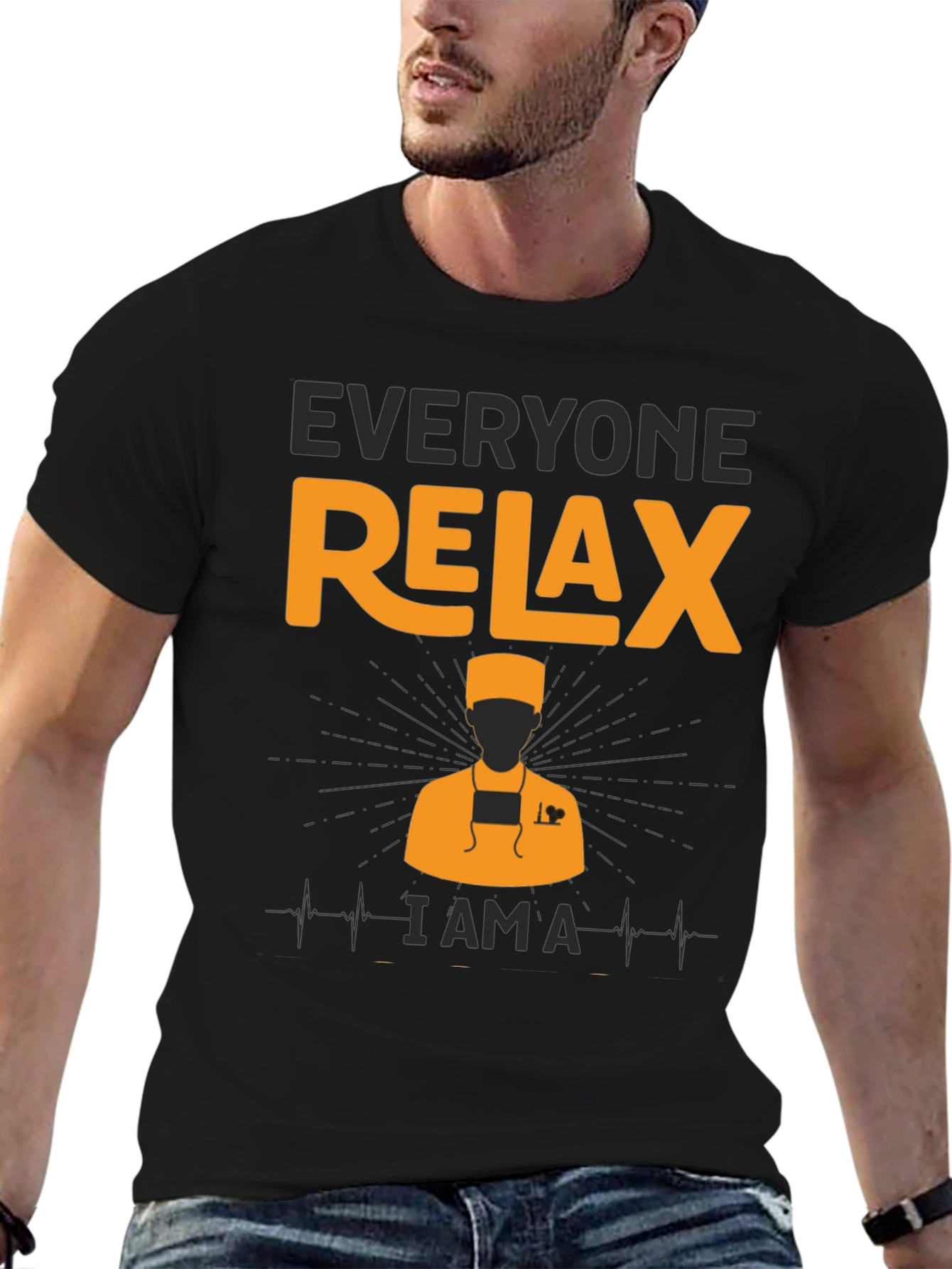 Everyone Relax - I Am A Doctor T-Shirt