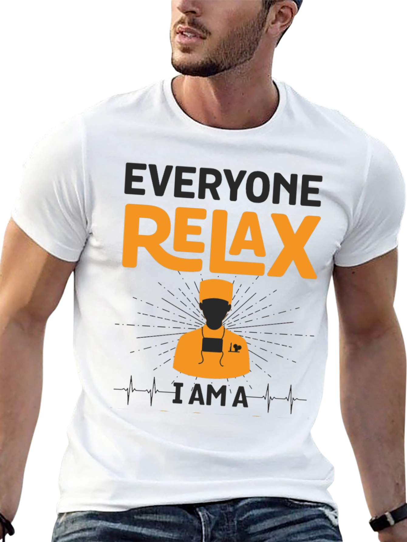 Everyone Relax - I Am A Doctor T-Shirt