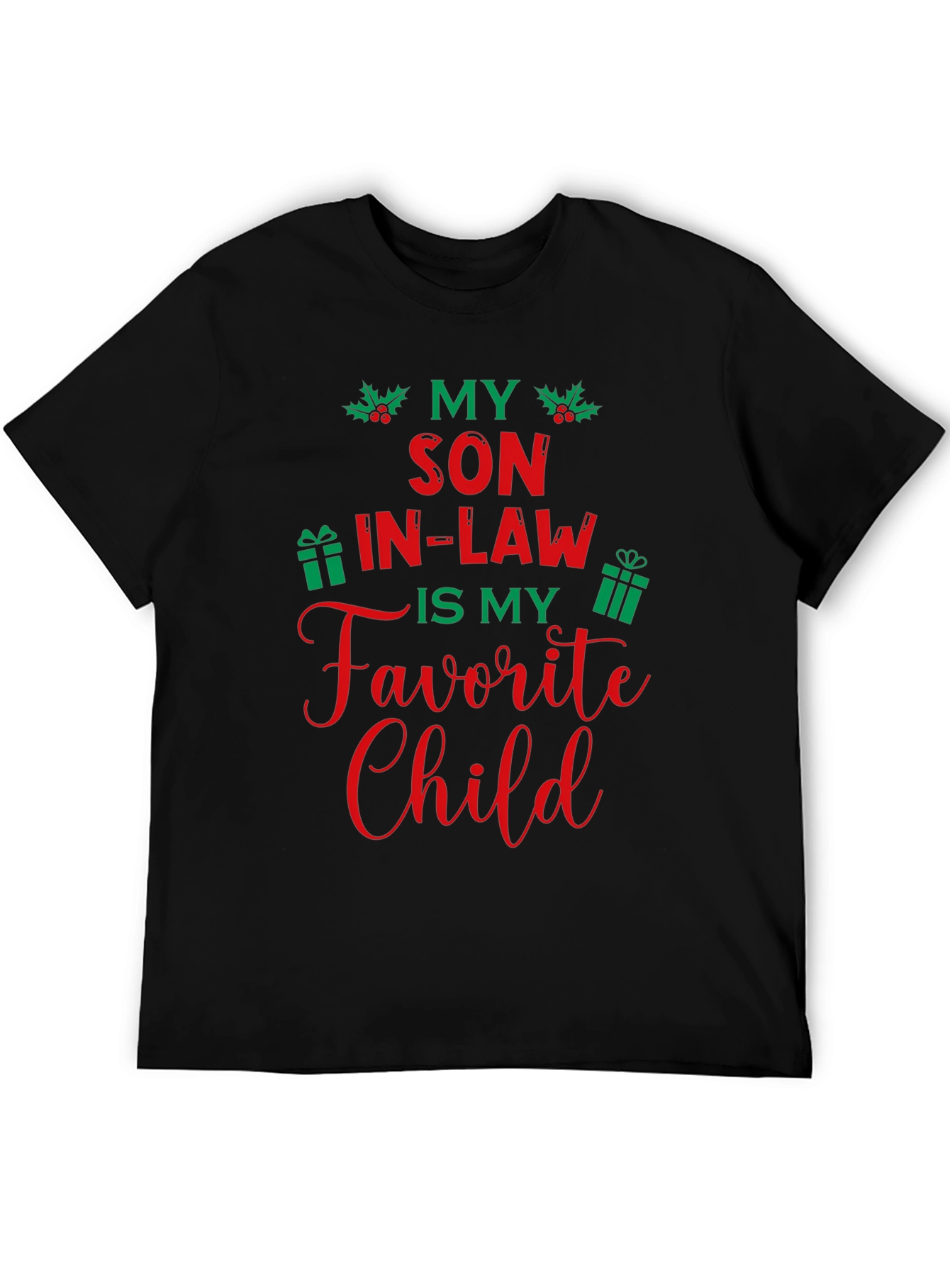 My Son-in-Law Is My Favorite Child T-Shirt
