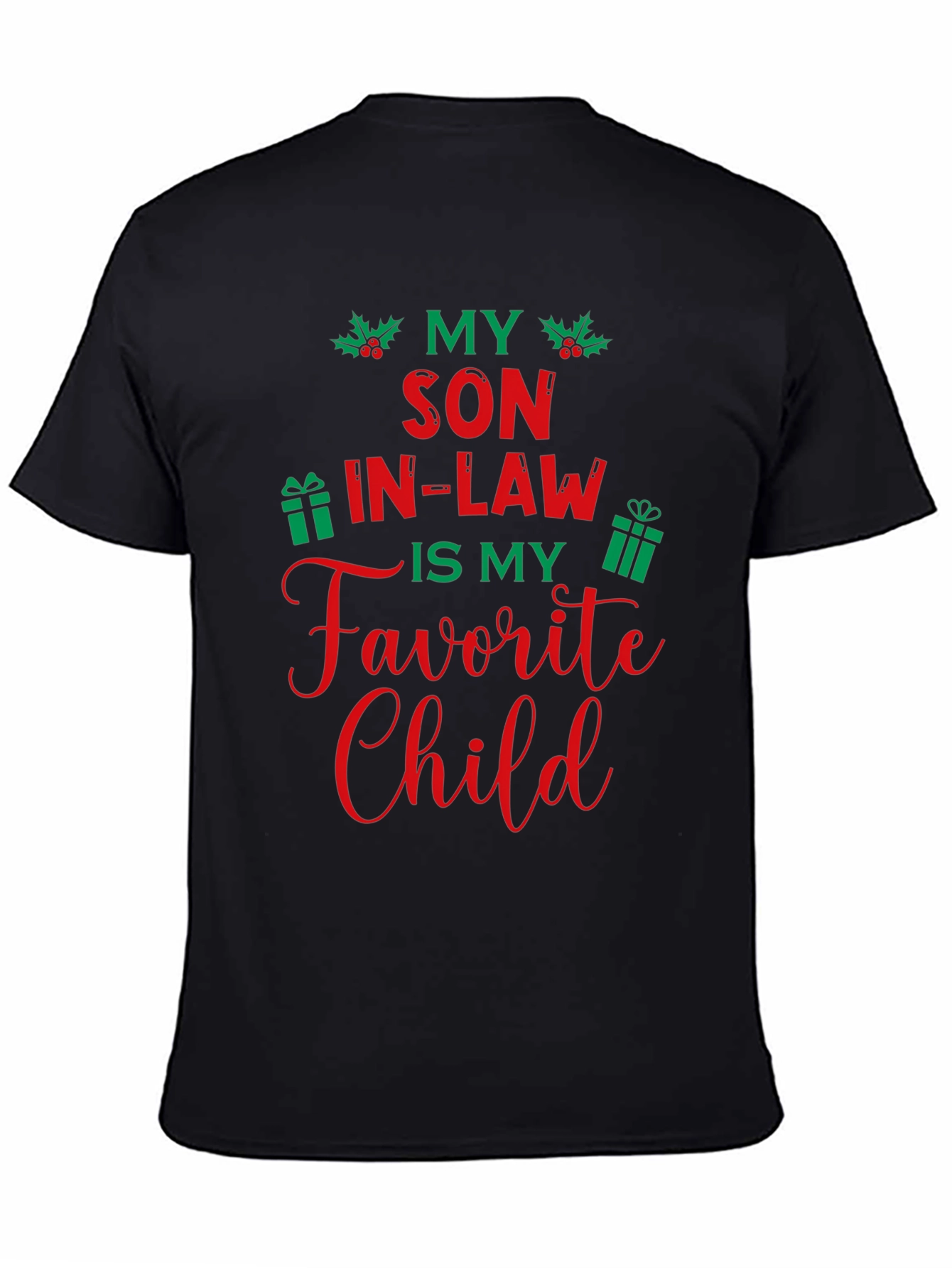 My Son-in-Law Is My Favorite Child T-Shirt