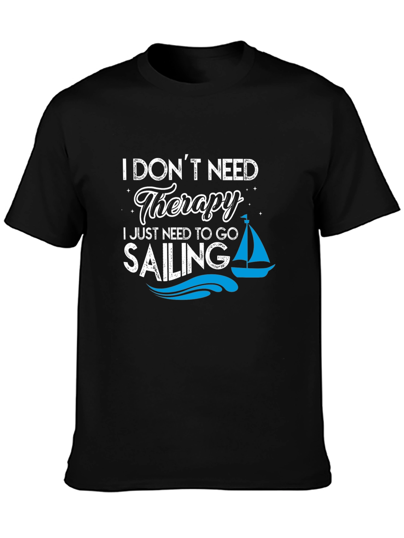 Sailing Therapy T-Shirt - Nautical Adventure Tee